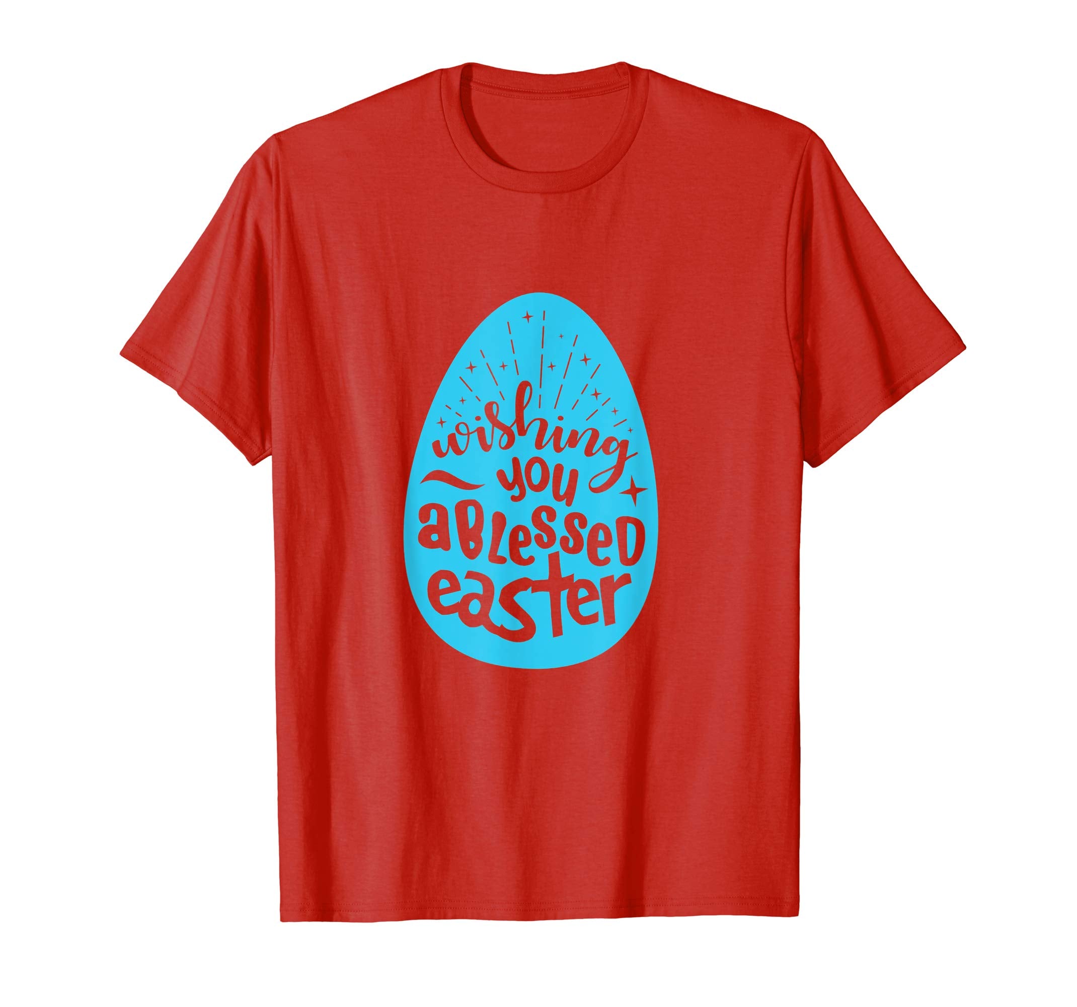 Wishing You A Blessed Easter Holiday T-Shirt Gift Idea