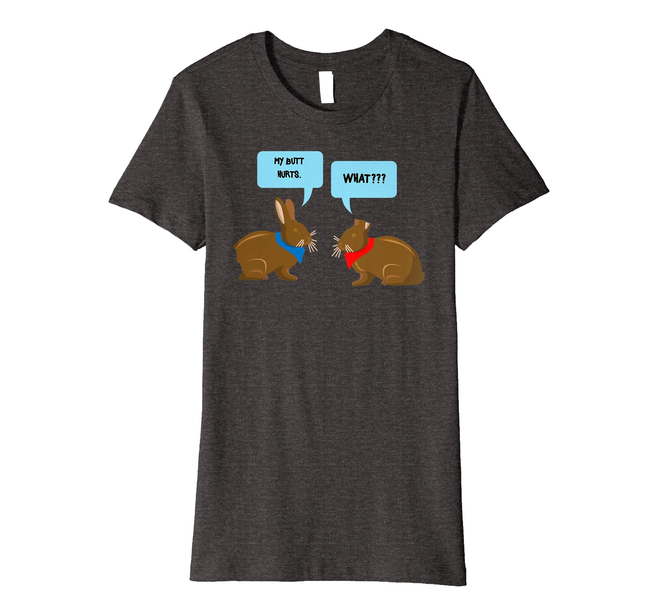 My Butt Hurts What Shirt | Funny Easter Bunny Lovers
