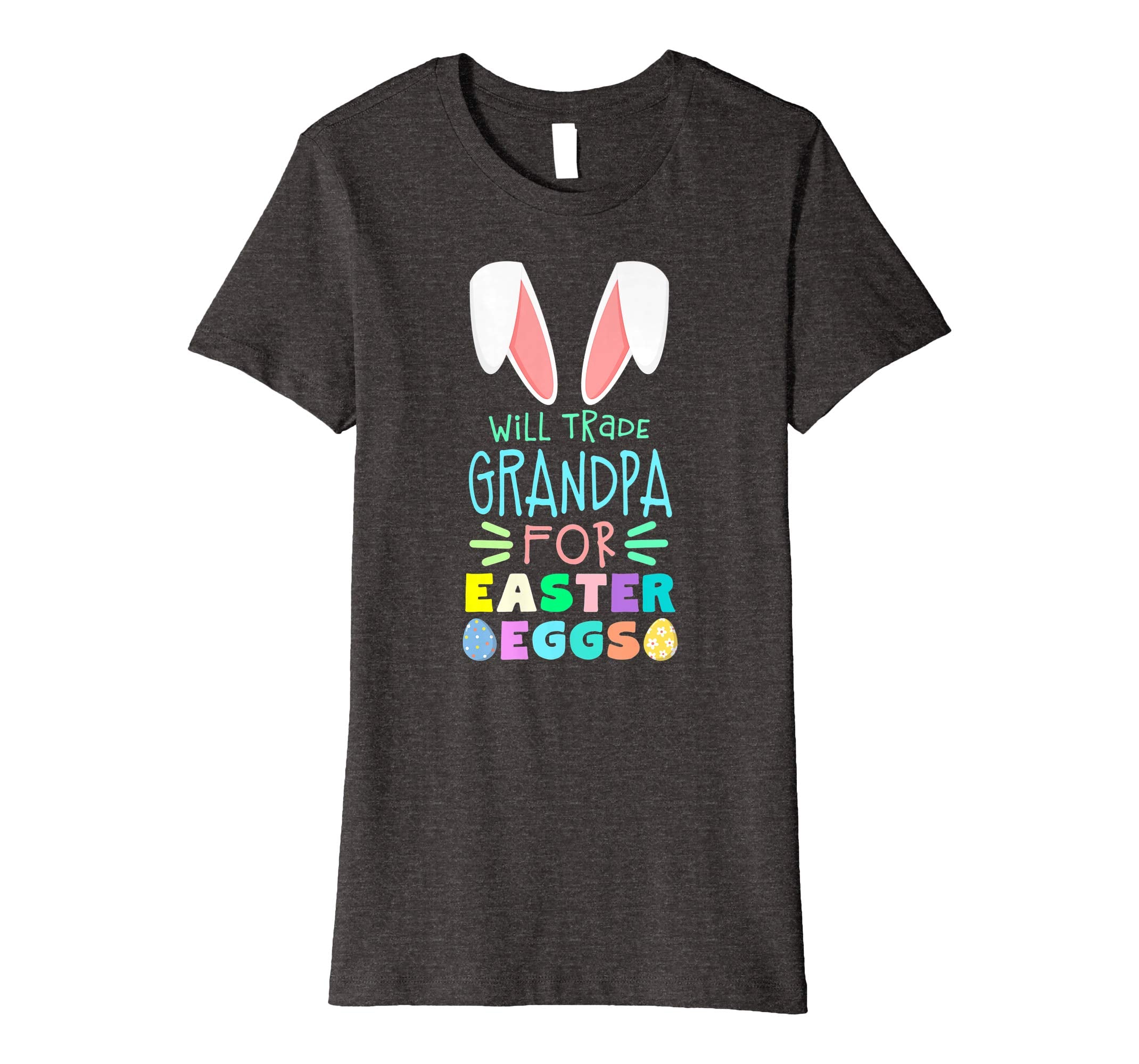 Will Trade Grandpa For Eggs Happy Easter Boys Girls T Shirt