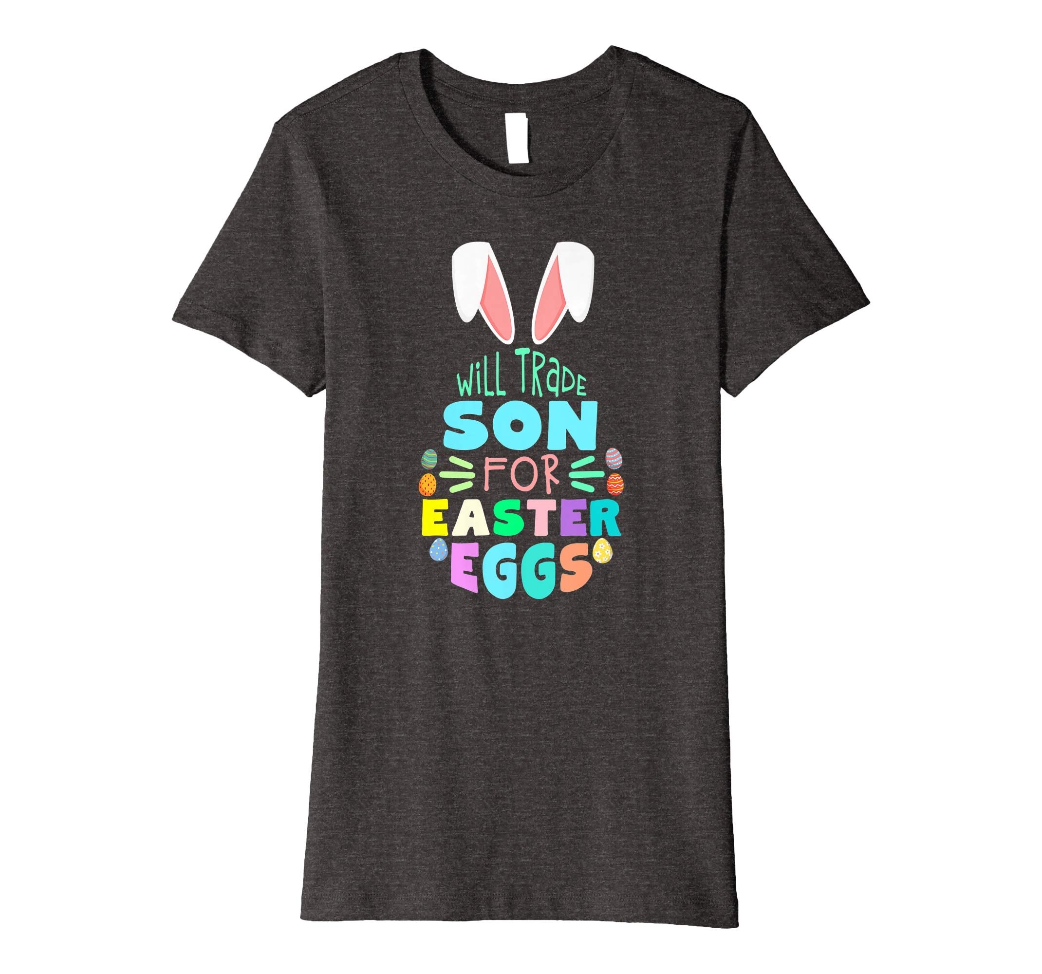 Will Trade Son For Eggs Happy Easter Kids Boys Girls T Shirt