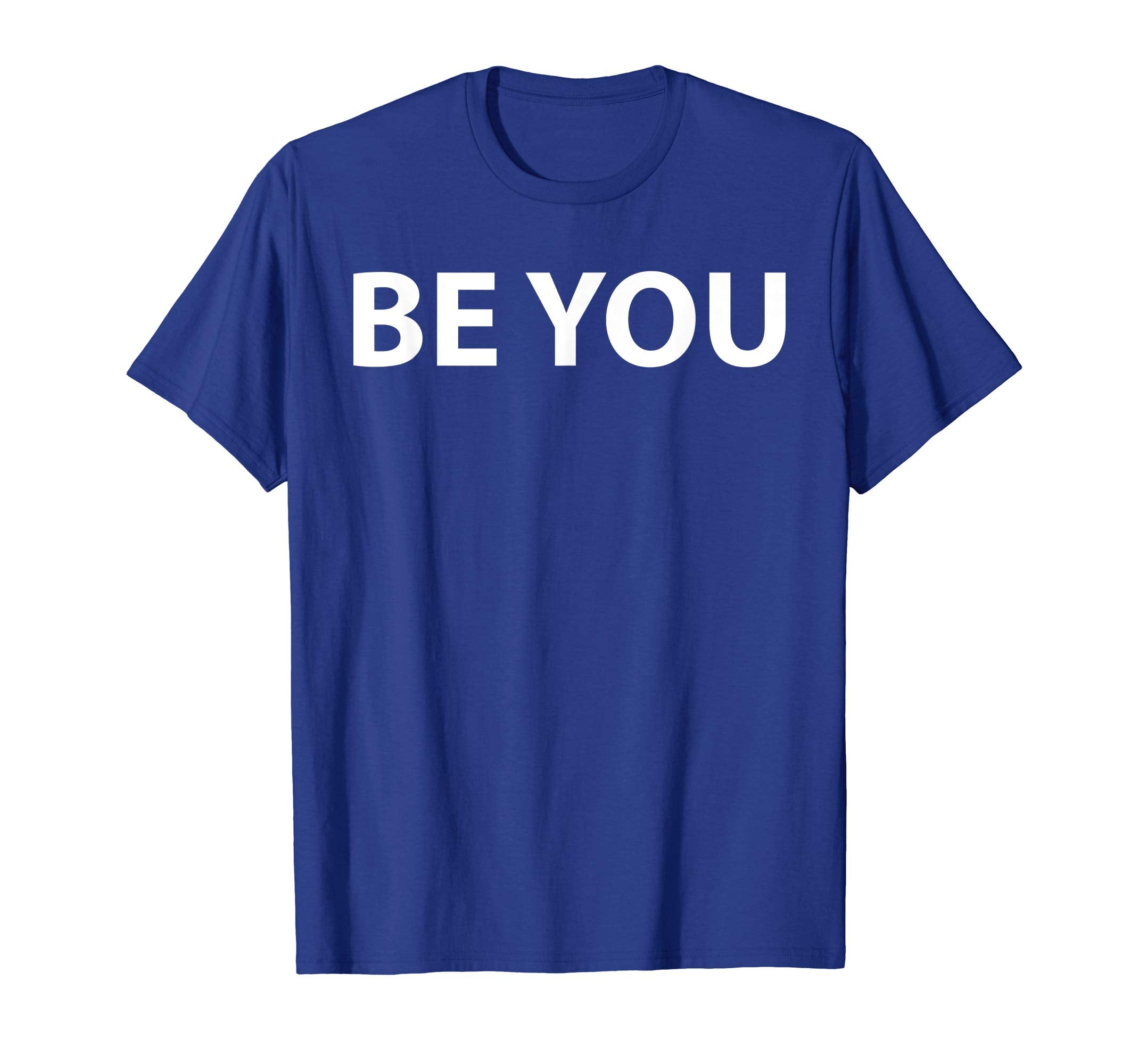 Be You T-shirt to celebrate april fool and easter