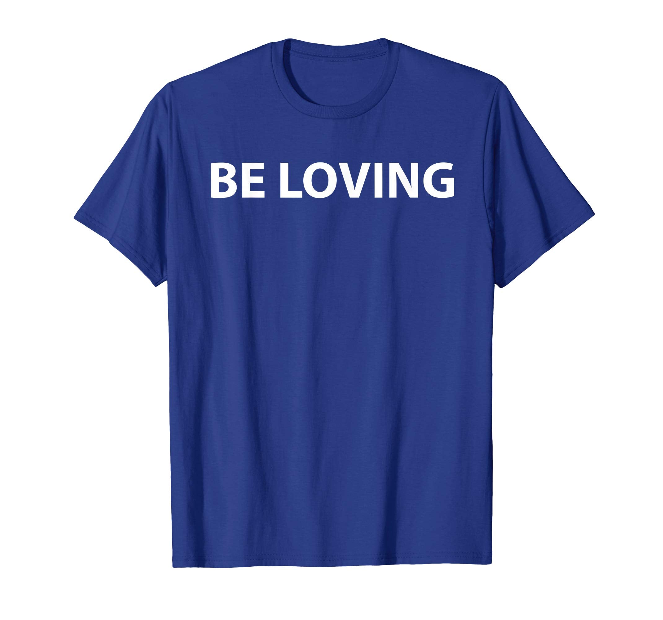 Be Loving T-shirt to celebrate april fool and easter
