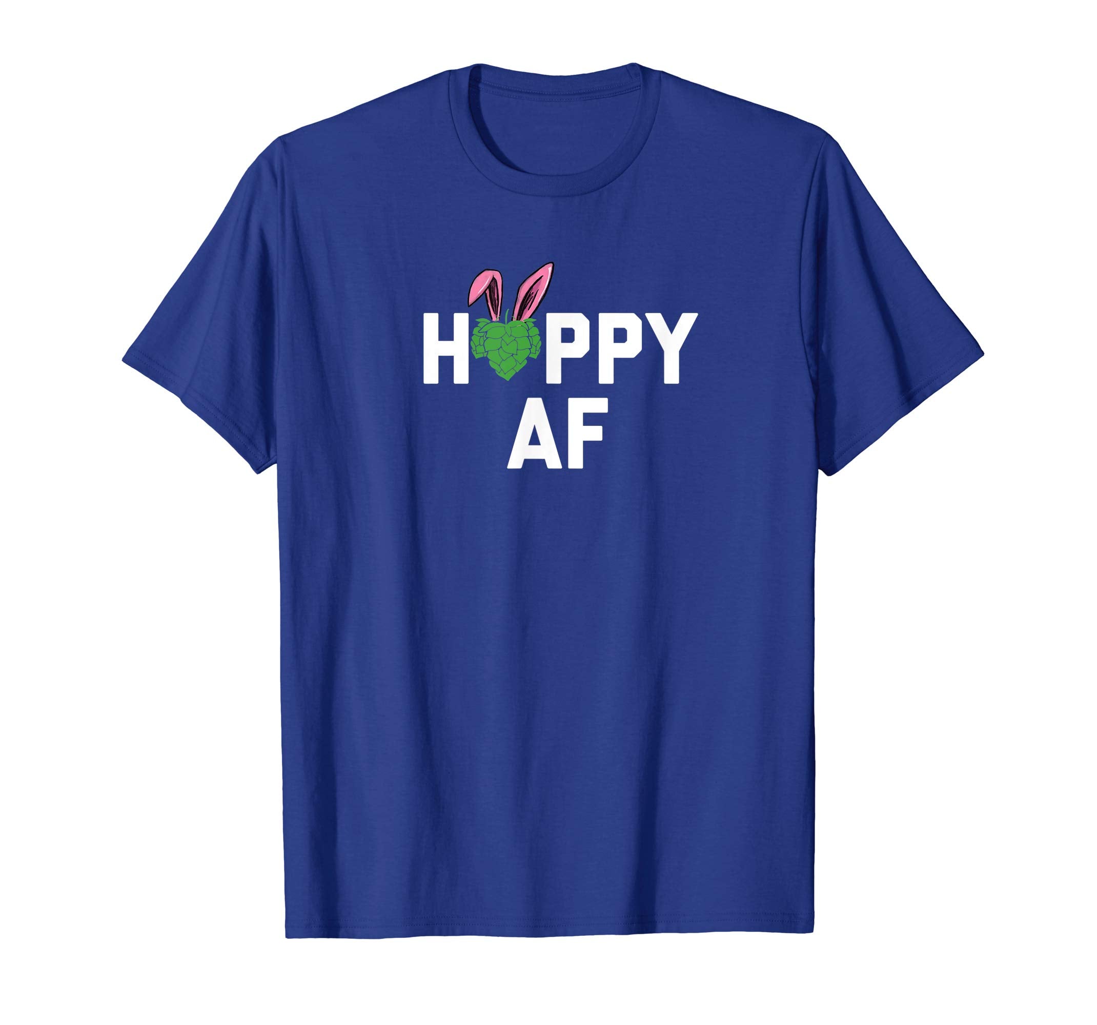 Hoppy AF Funny Easter Drinking TShirt for Beer Lovers