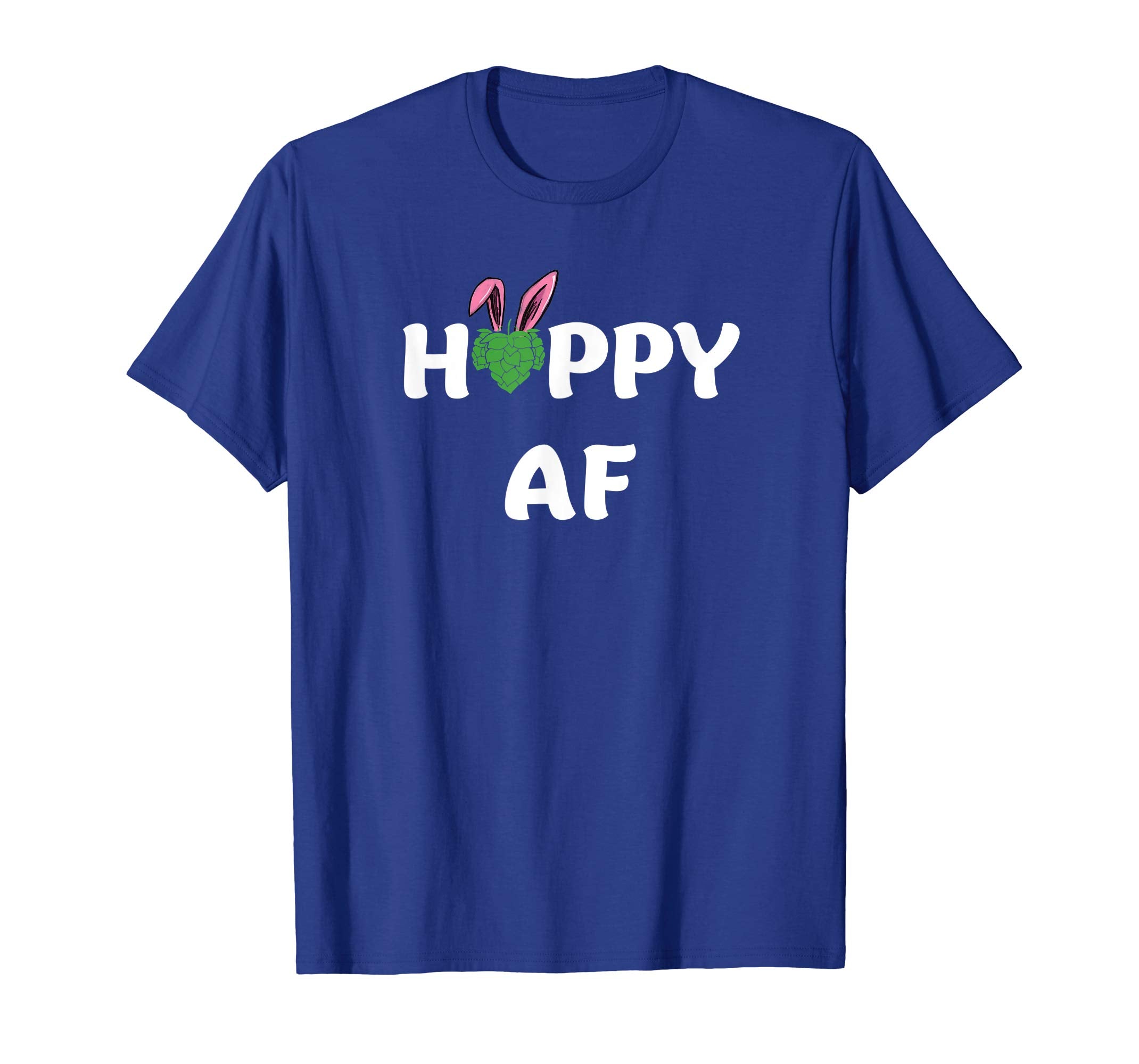 Hoppy AF Funny Easter Drinking TShirt for Beer Lovers