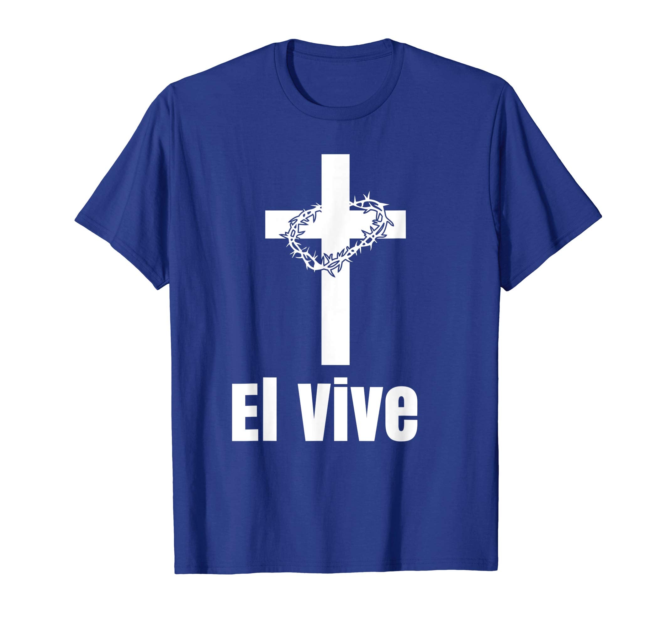 El Vive He Lives Easter Religious Christian Jesus T Shirt