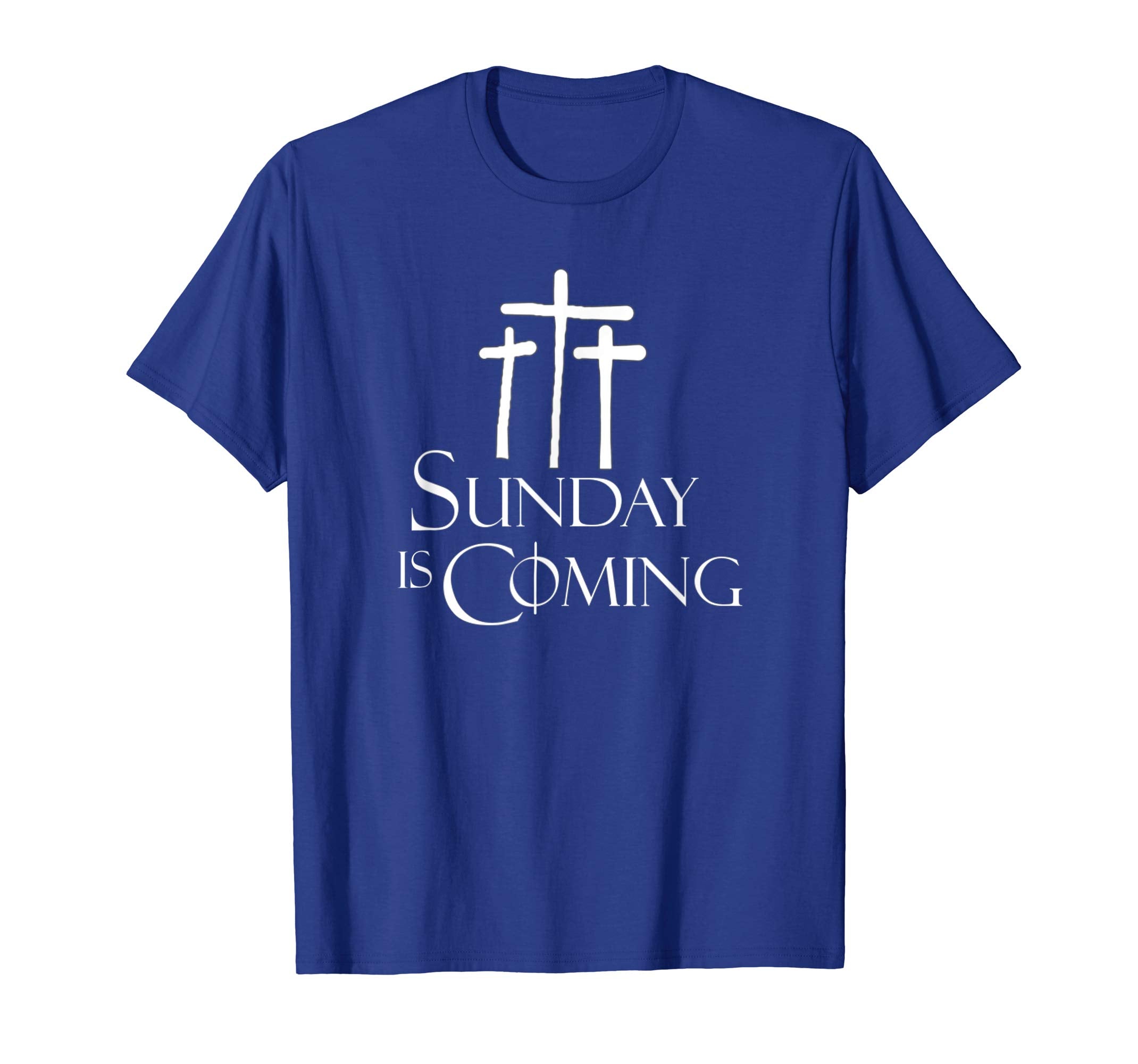 Sunday Is Coming with Crosses Easter Sunday T-Shirt
