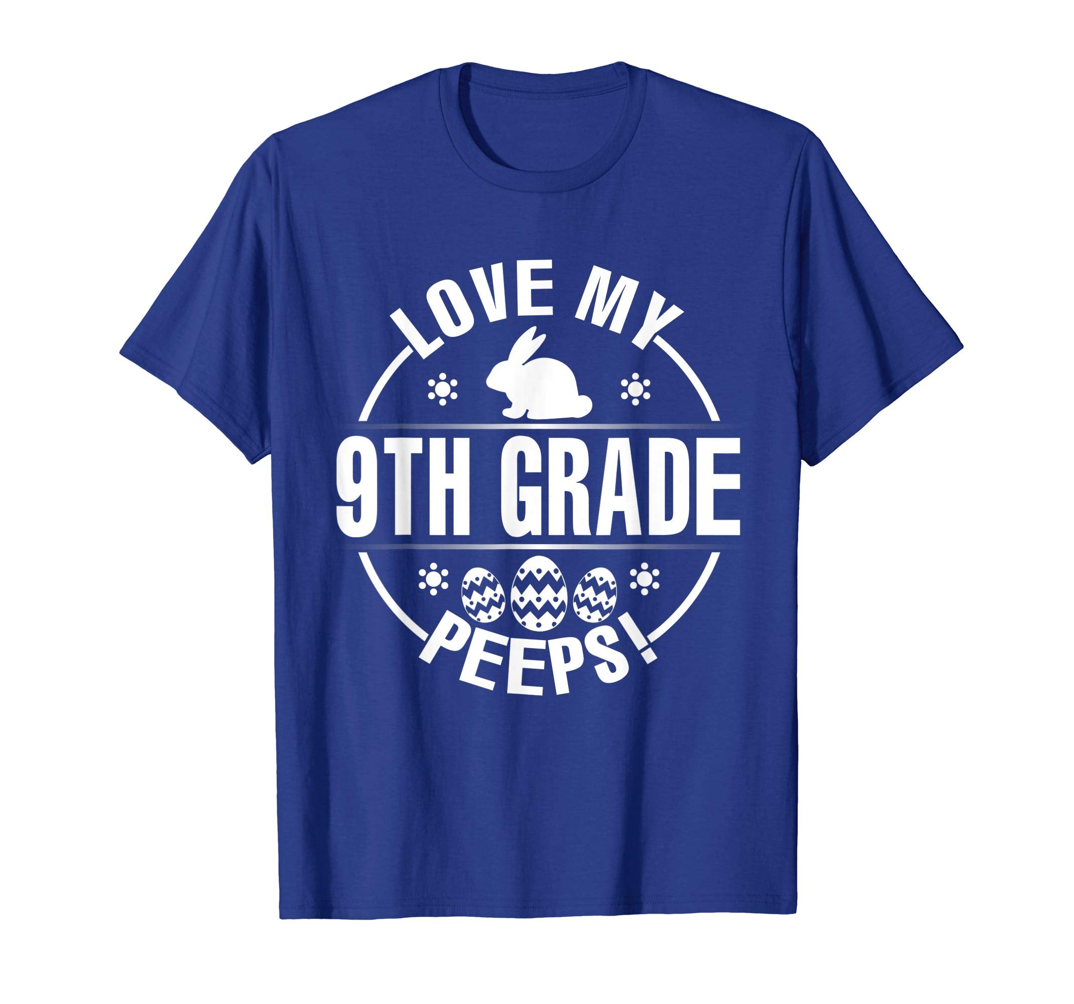 Bunny &amp; Easter Eggs Love My 9TH Grade Peeps Happy Day Shirt