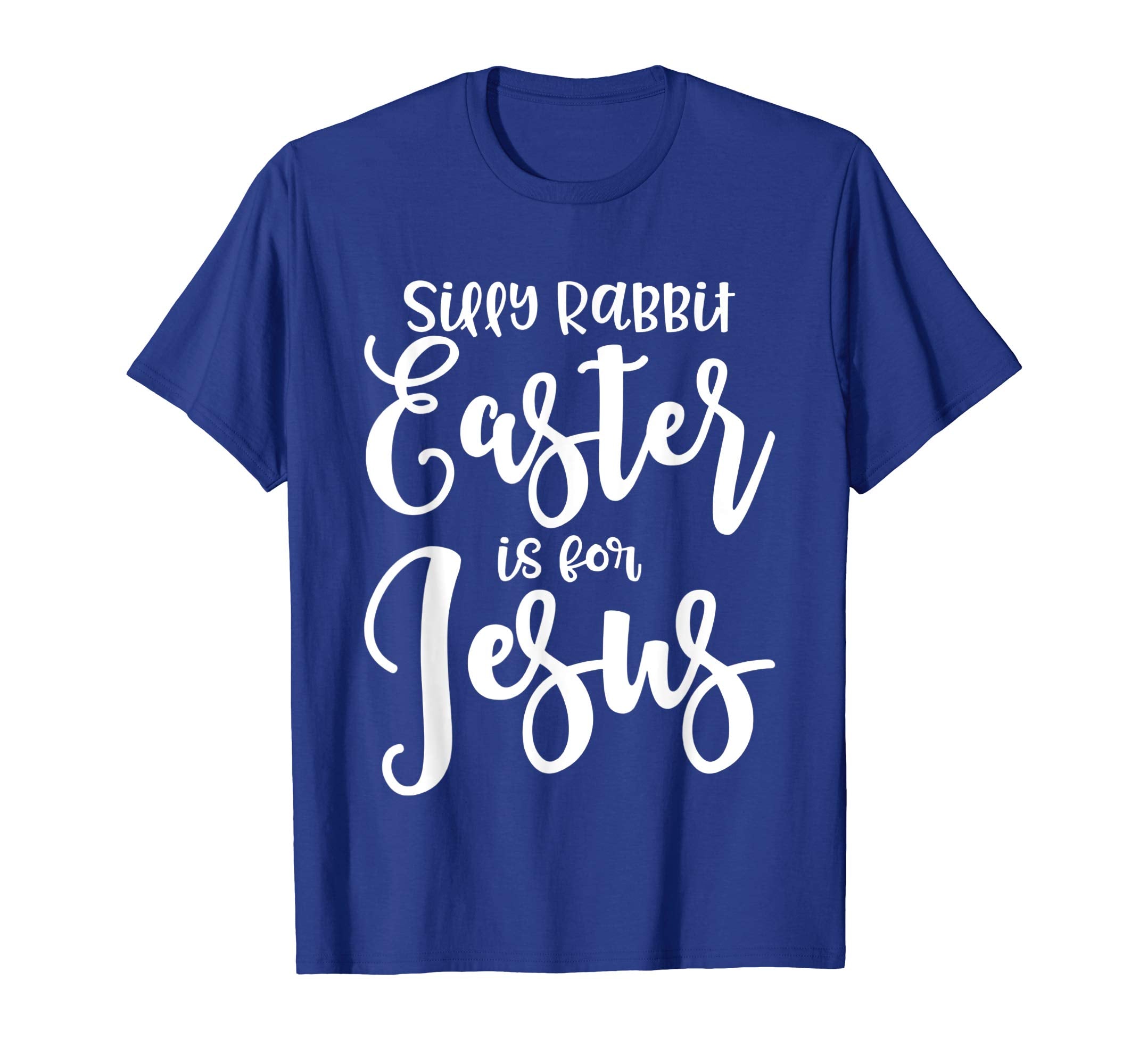 Cute Silly Rabbit Easter Is for Jesus Christians TShirt Gift