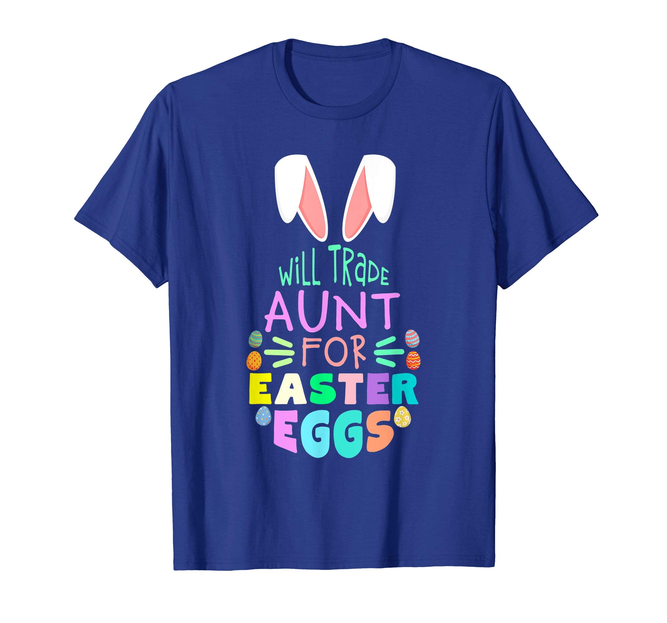 Will Trade Aunt For Eggs Happy Easter Boys Girls T Shirt
