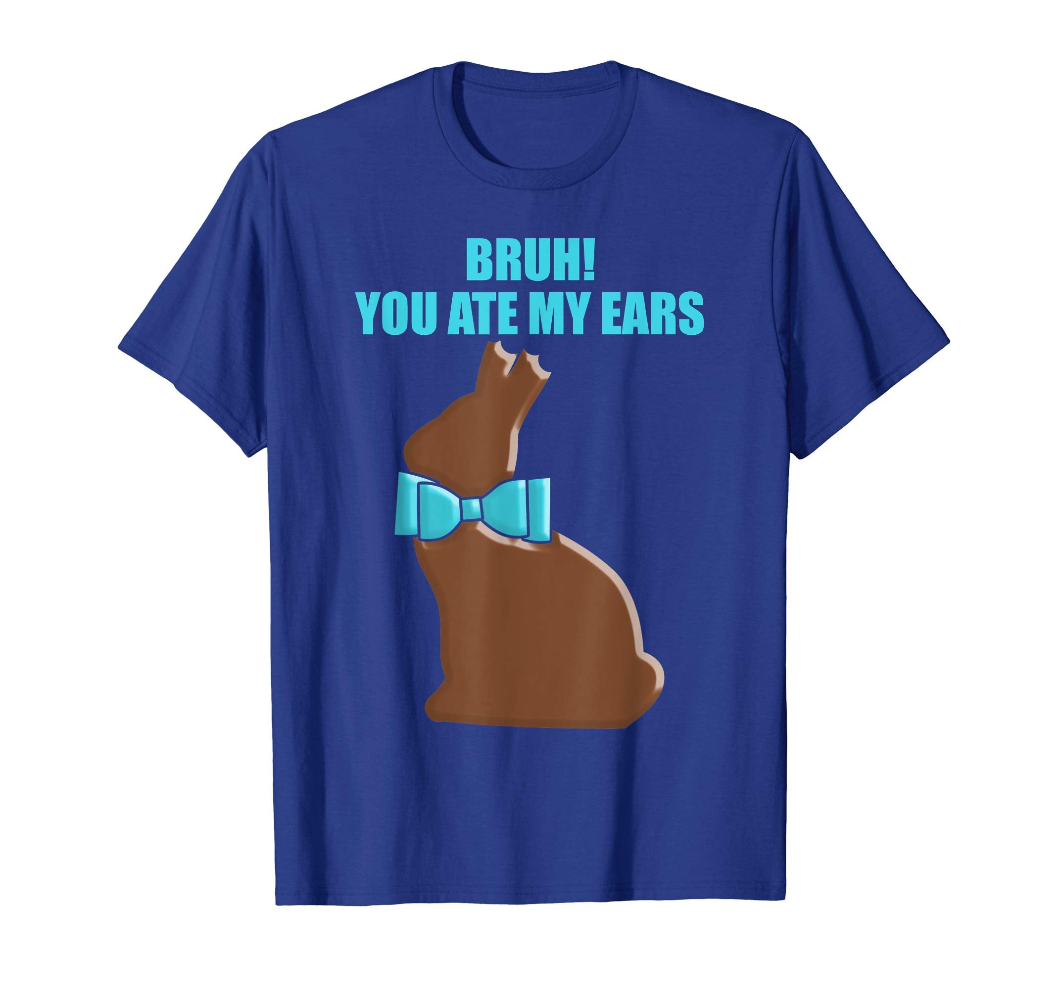 Bruh Funny Easter Meme TShirt Chocolate Easter Bunny Teen