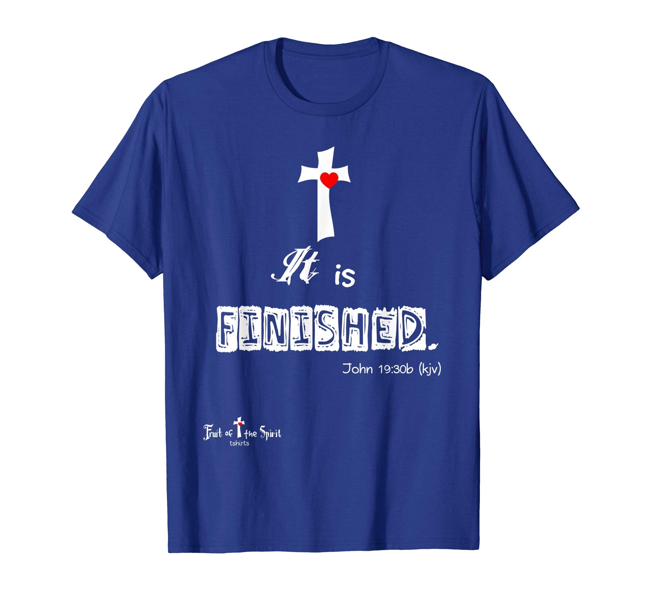 It is finished John 19:30 Christian t-shirt #Easter #hope wl