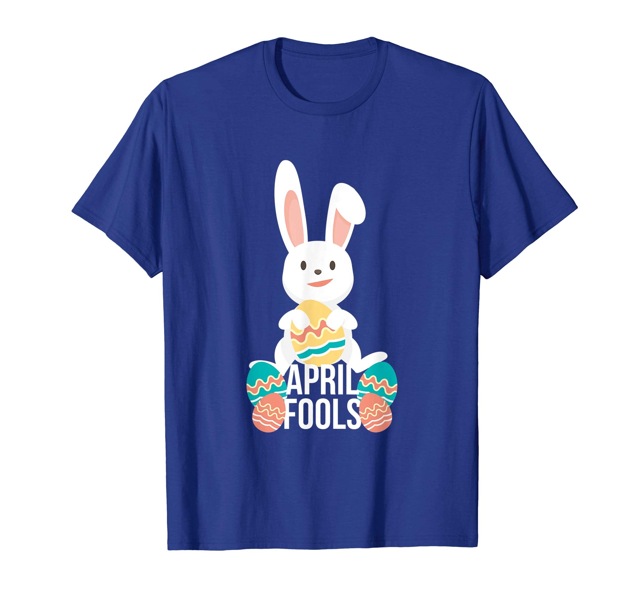 April Fools Easter Bunny T-Shirt For Men Women Boys &amp; Girls