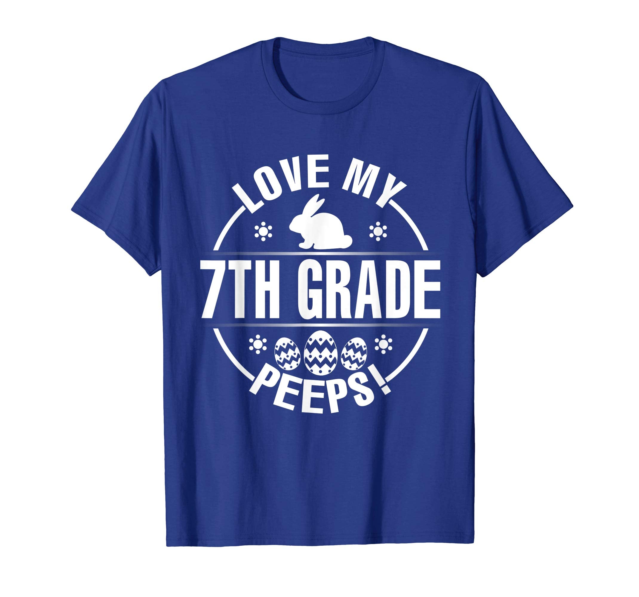 Bunny &amp; Easter Eggs Love My 7TH Grade Peeps Happy Day Shirt