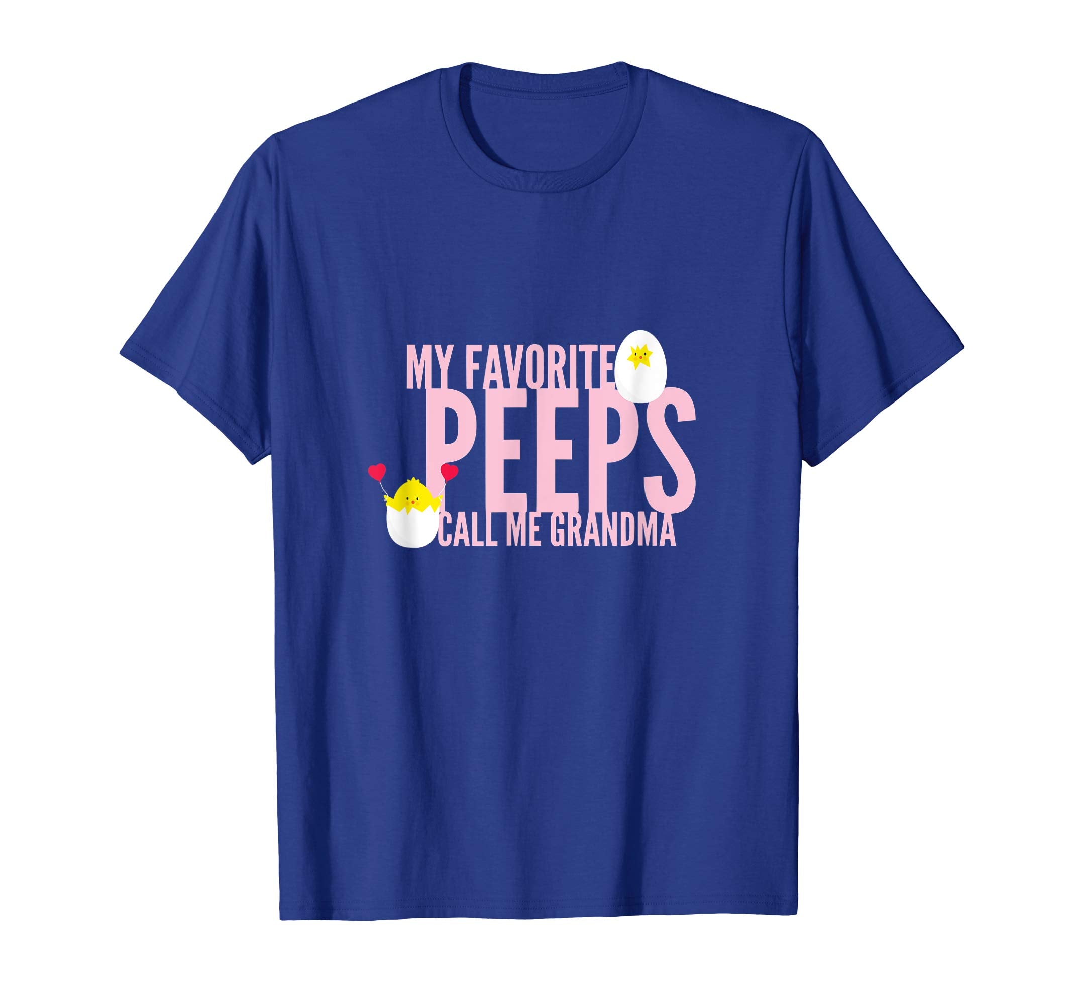 My Favorite Peeps Call Me Grandma Grandkids Easter T-Shirt