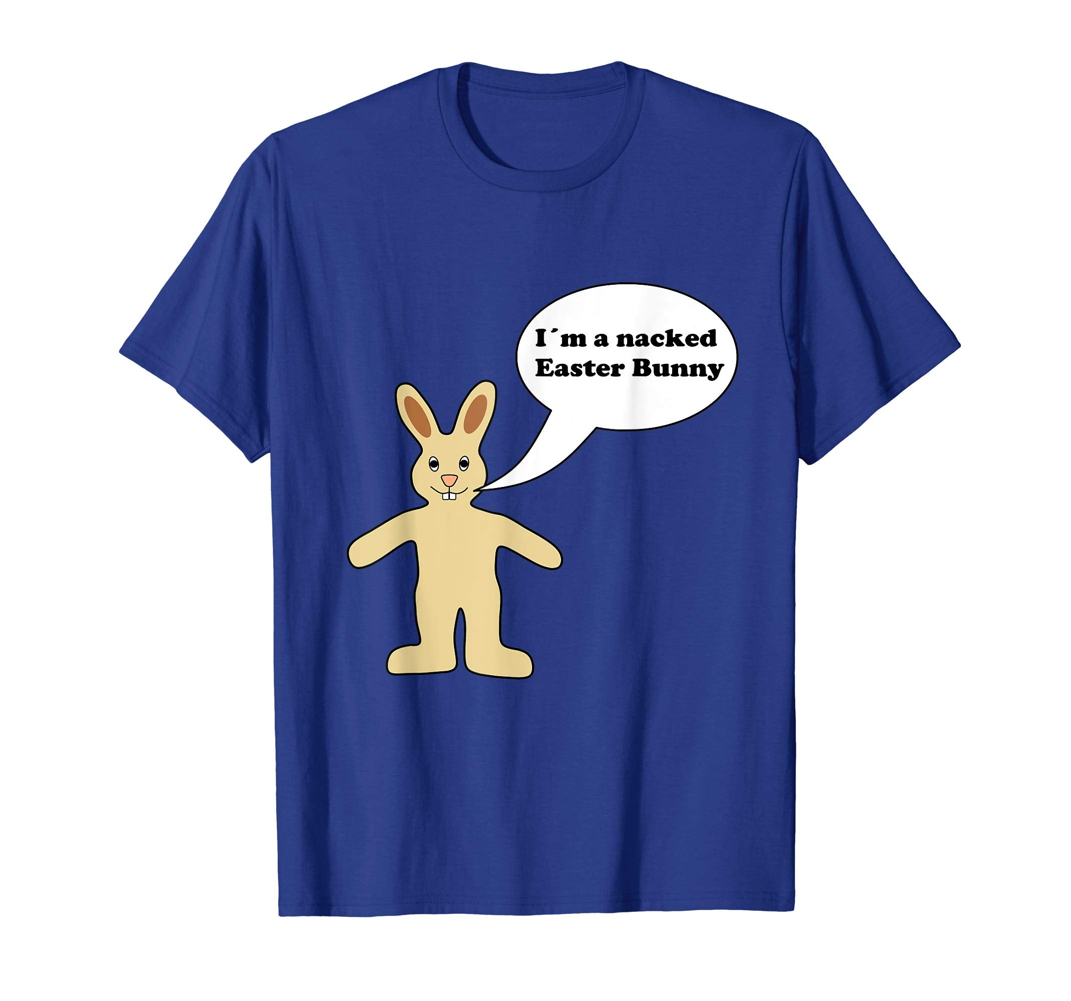 Nacked Easter Bunny T-Shirt