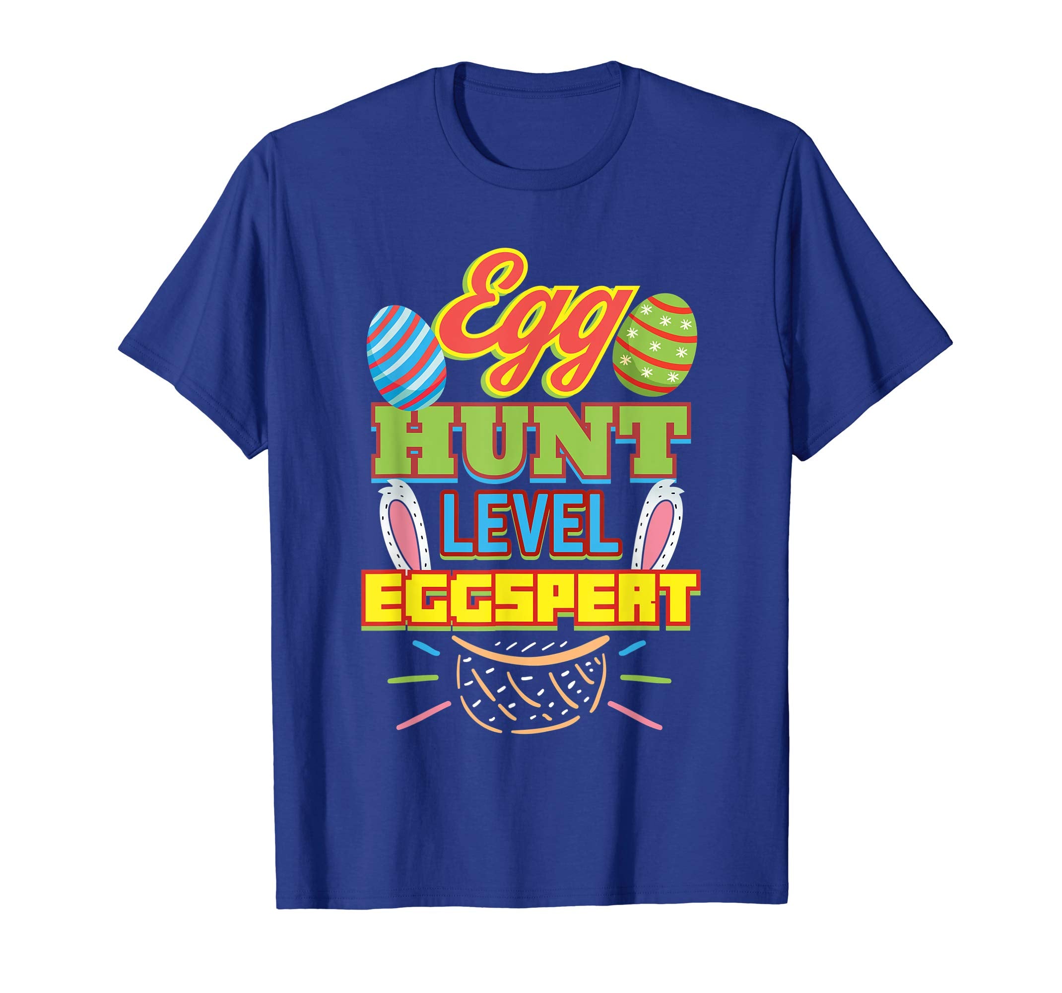 Egg Hunt Level Eggspert Easter T-Shirt