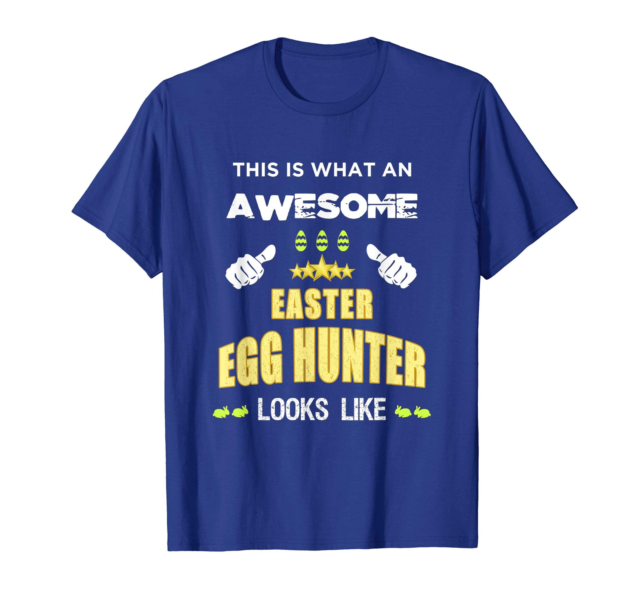 Awesome Egg Hunter Funny Easter Gift T-Shirt Boys Girls