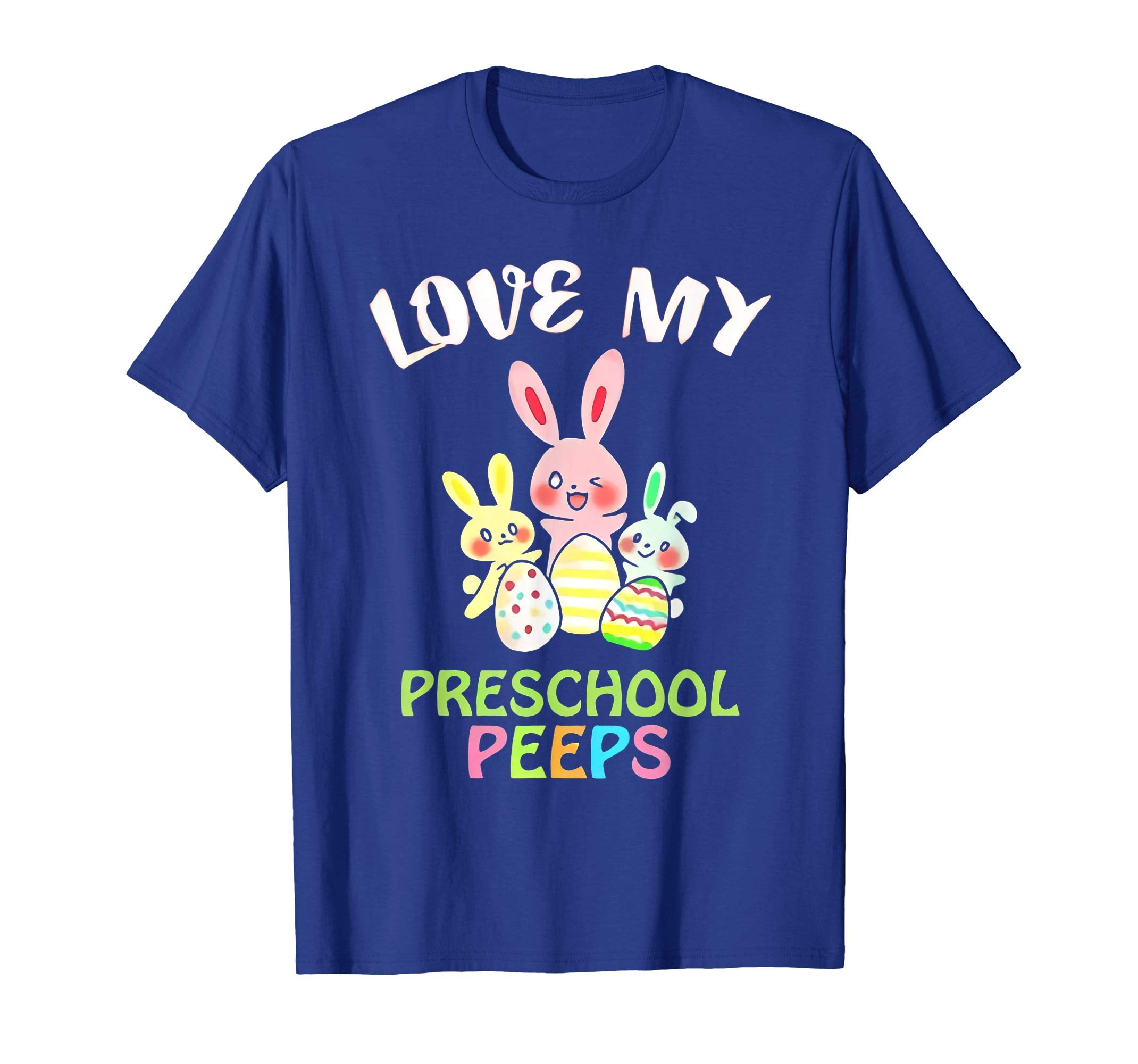I Love My Preschool Peeps Bunnies Easter Teacher Shirt