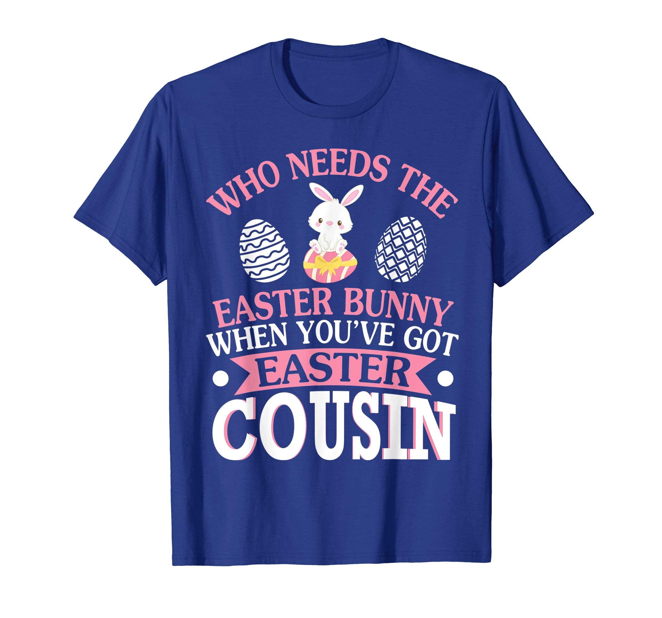 Who Needs The Easter Bunny When You've Got Easter Cousin