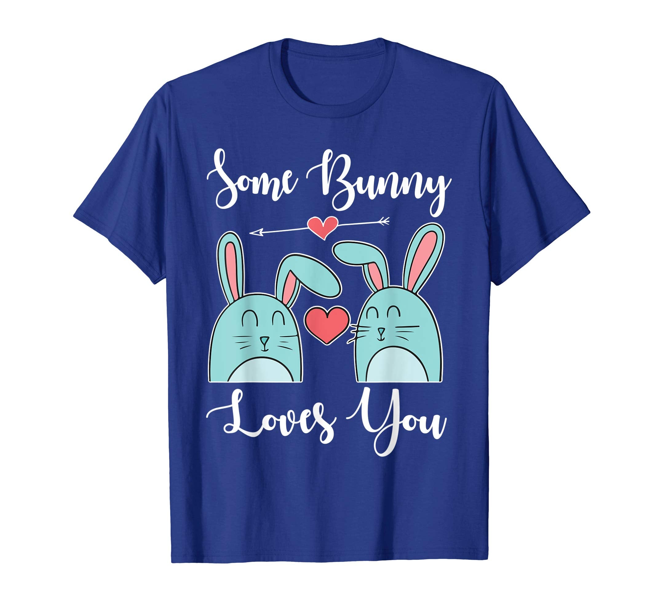 Hearts Some Bunny Loves You Happy Easter Day Love Shirt
