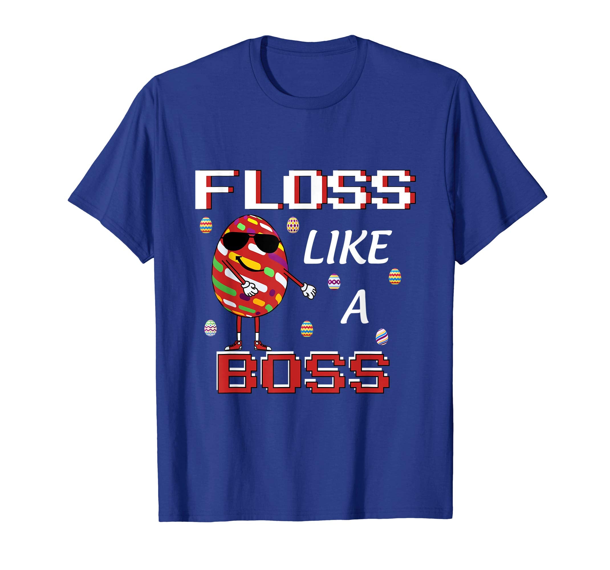 Floss Like A Boss Eggs Easter Day Shirt