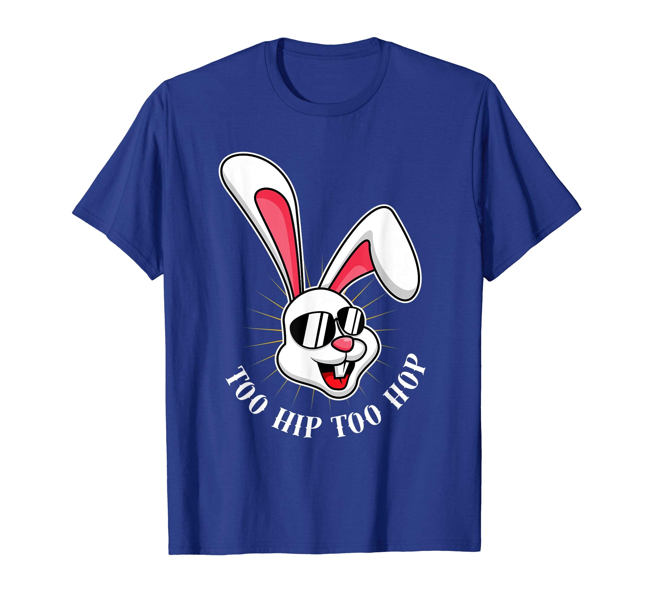 Too Hip Too Hop Easter Bunny Shirt Happy Easter Egg Hunt