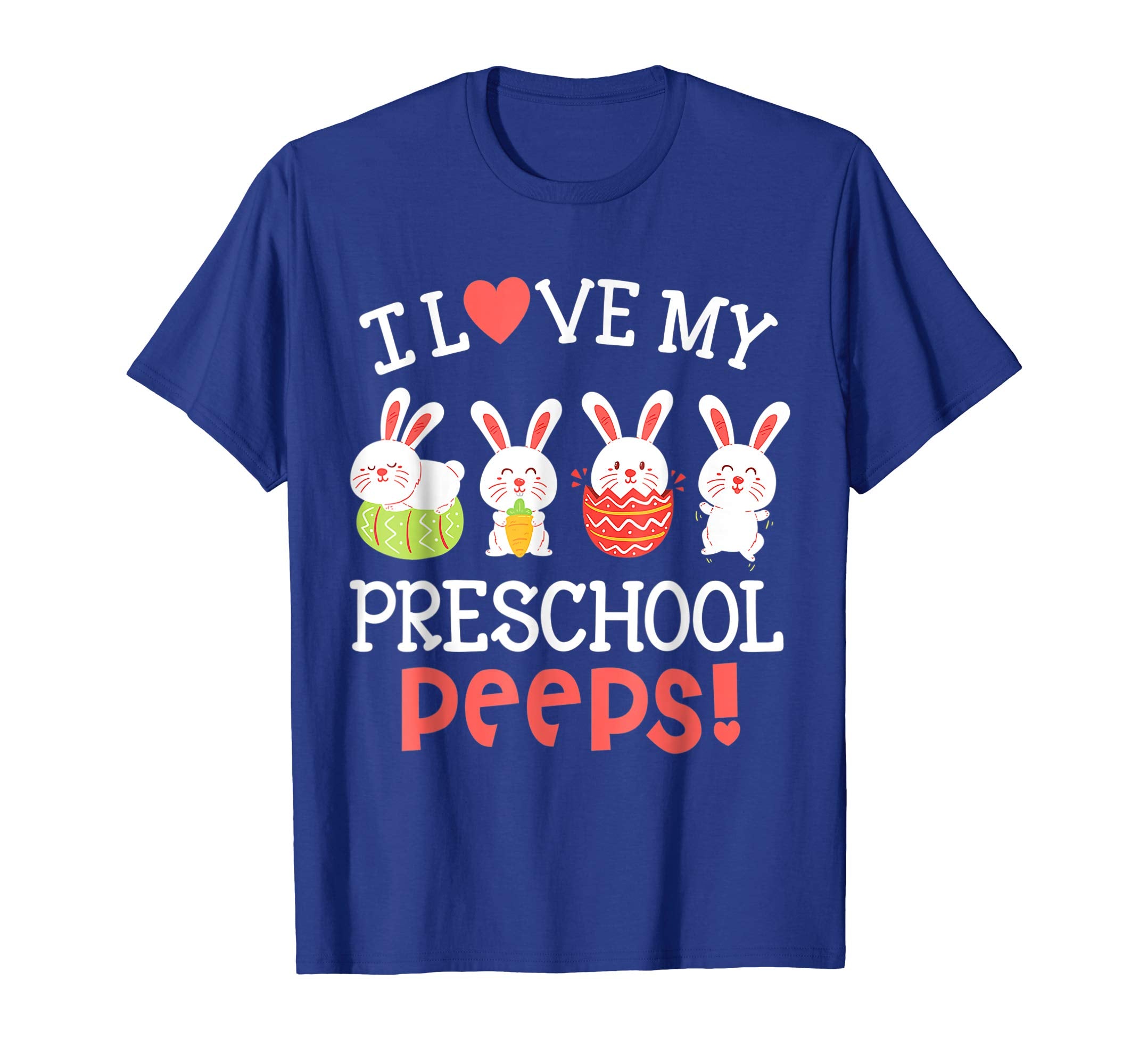 I Love My Preschool Peeps Bunnies Easter Teacher Shirt