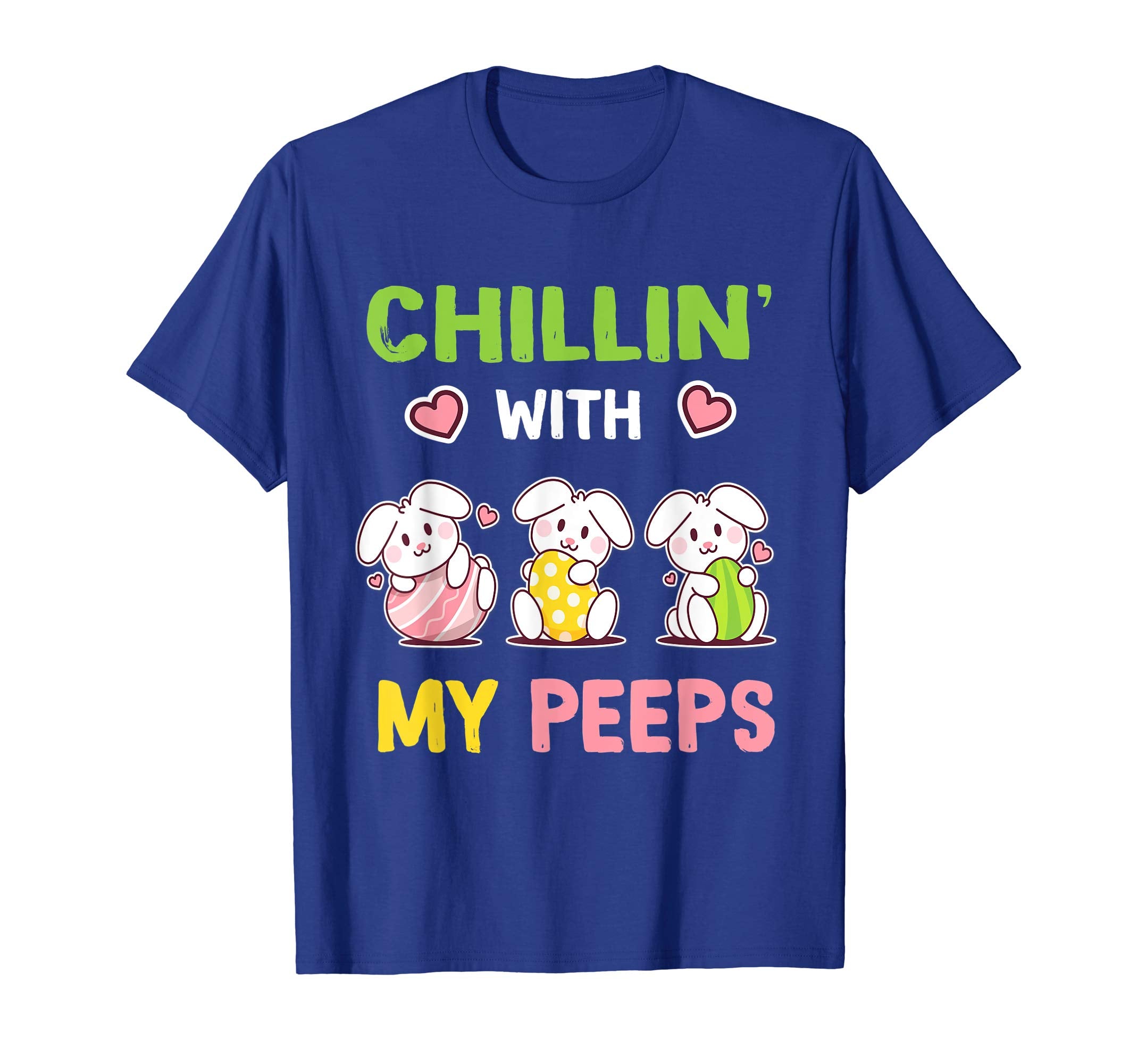 Chillin' With My Peeps Easter Bunny T-Shirt
