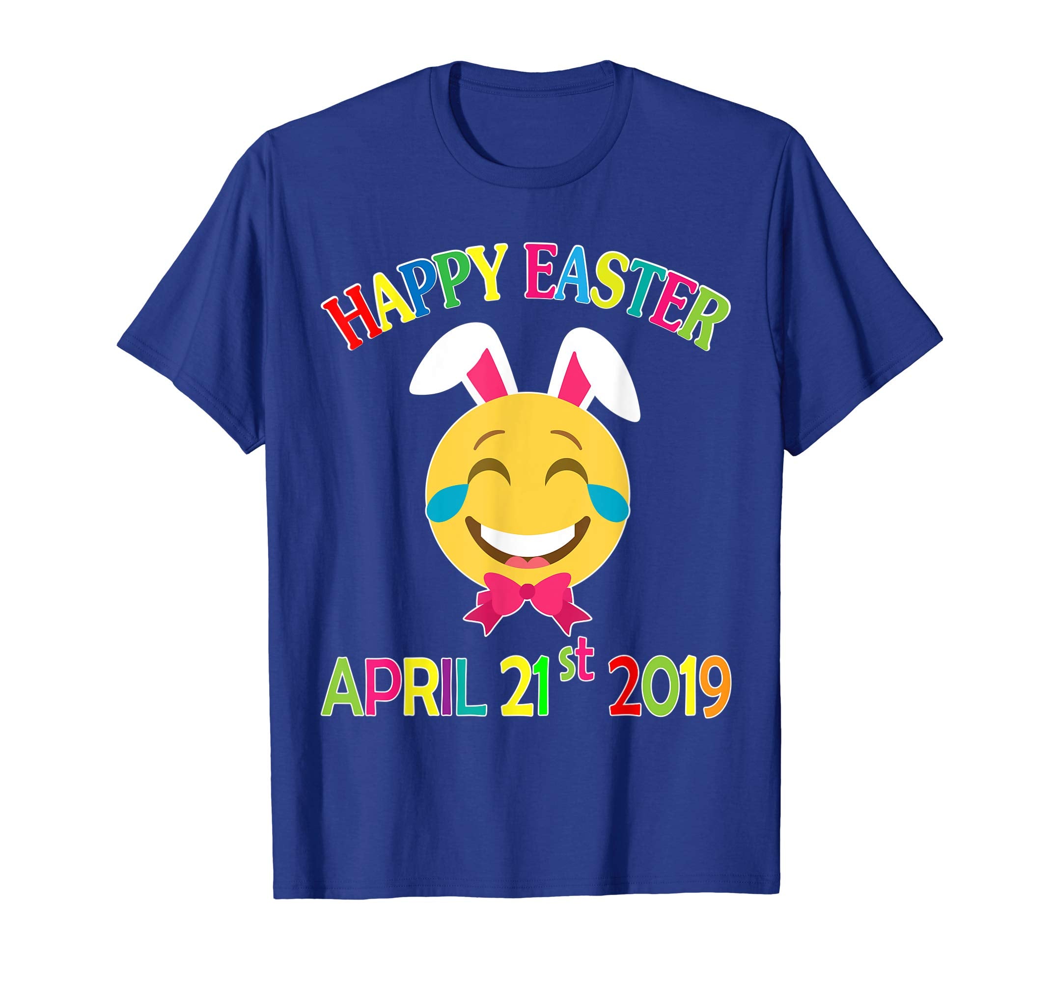 Bunny Emotion Girl Face Happy Easter April 21st 2019 Shirt