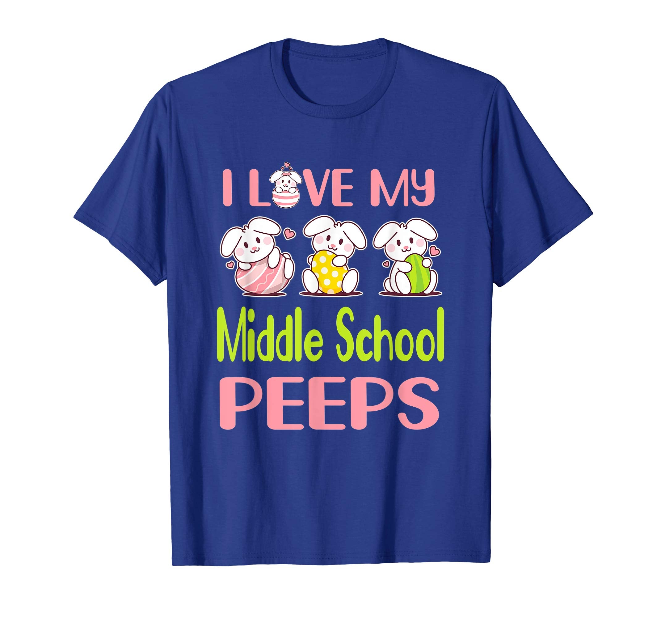 I Love My Middle School Peeps Happy Easter Teacher Shirt