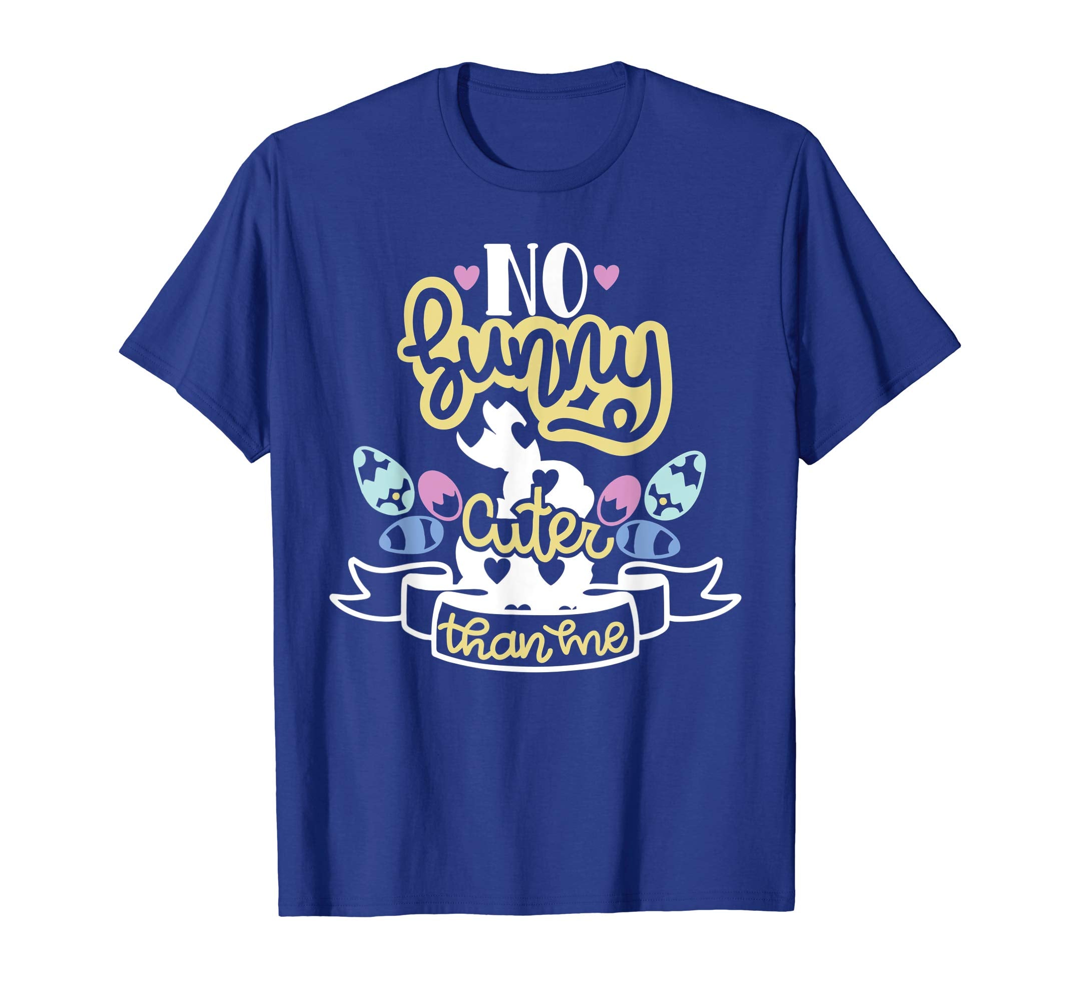 Cute Kids Easter T Shirt - No Bunny Cuter Than Me Shirt