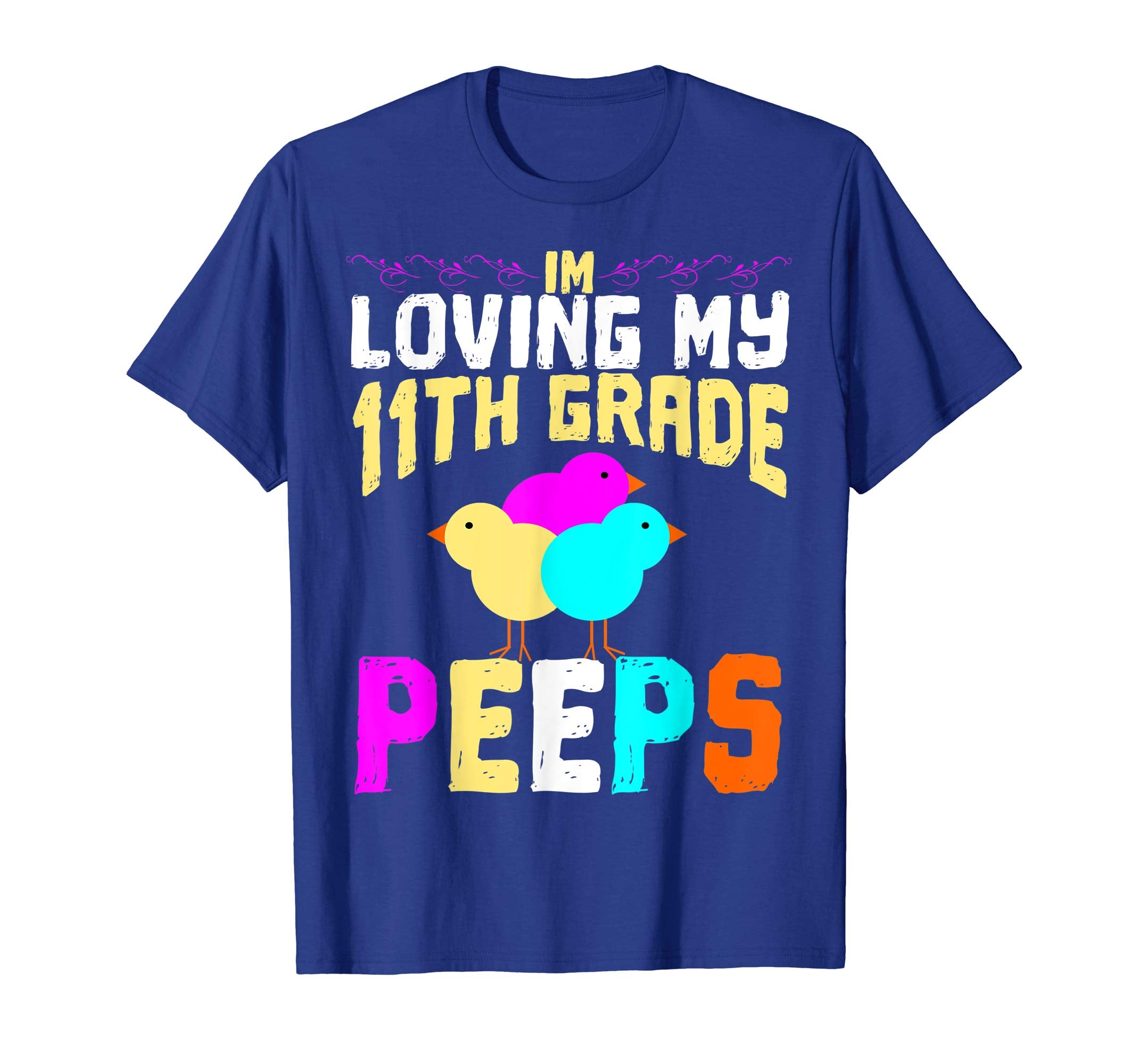 11th Grade Peeps Easter TShirt Teacher Gift