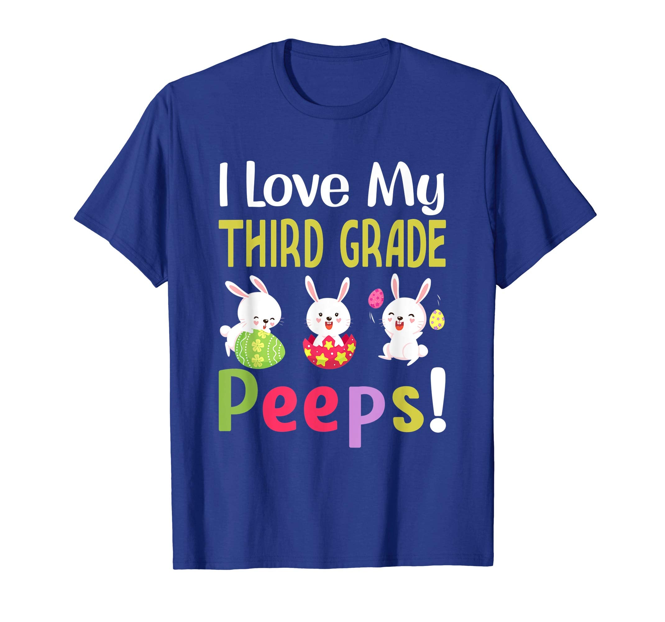 I Love My Third Grade Peeps Happy Easter Teacher Tshirt