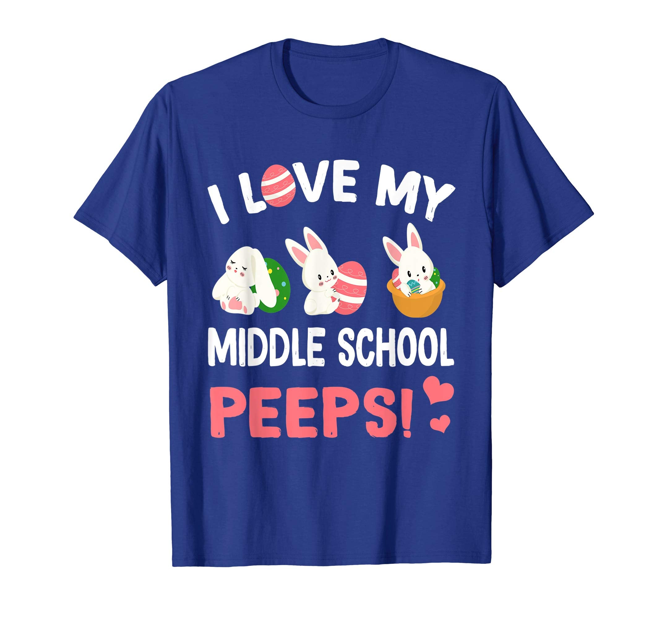 I Love My Middle School Peeps Bunnies Easter Teacher TShirt