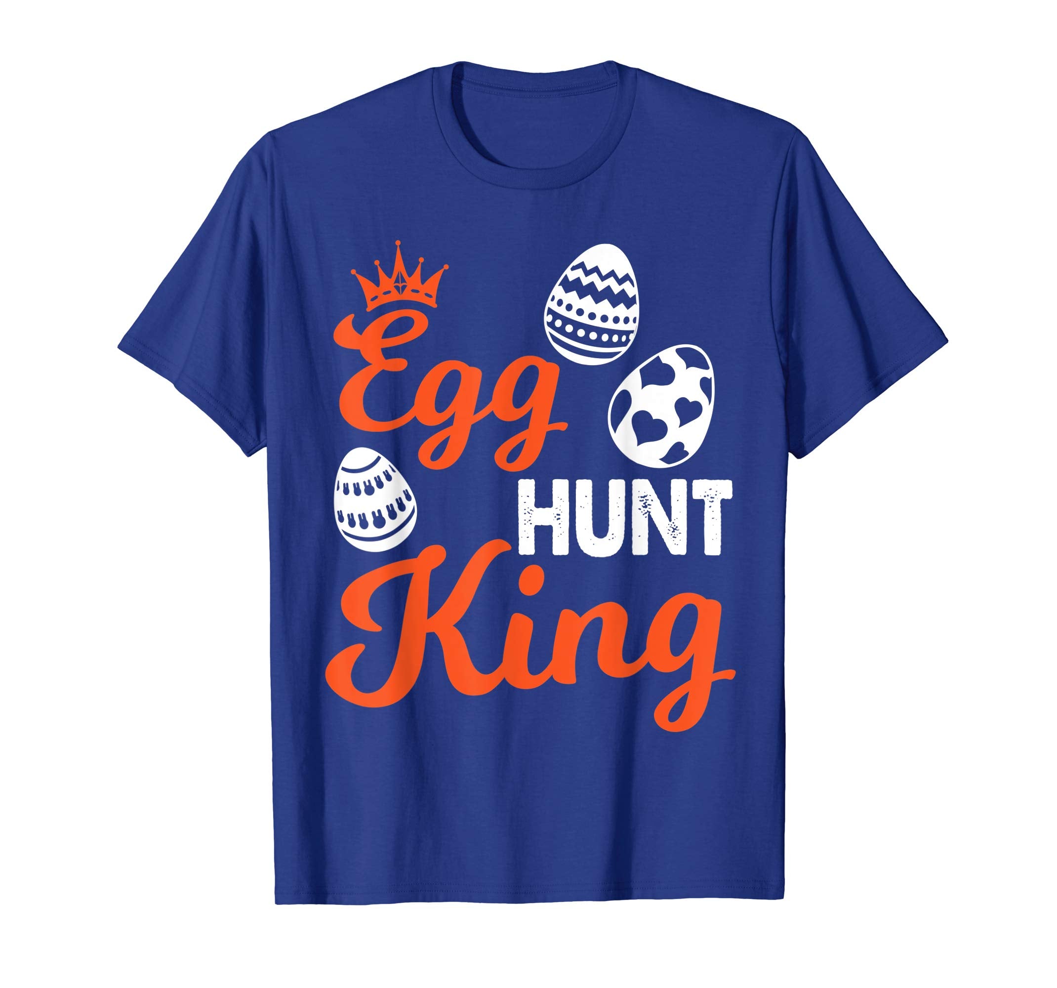 Easter Egg Hunt King Happy Easter Day Shirt Hunting Season