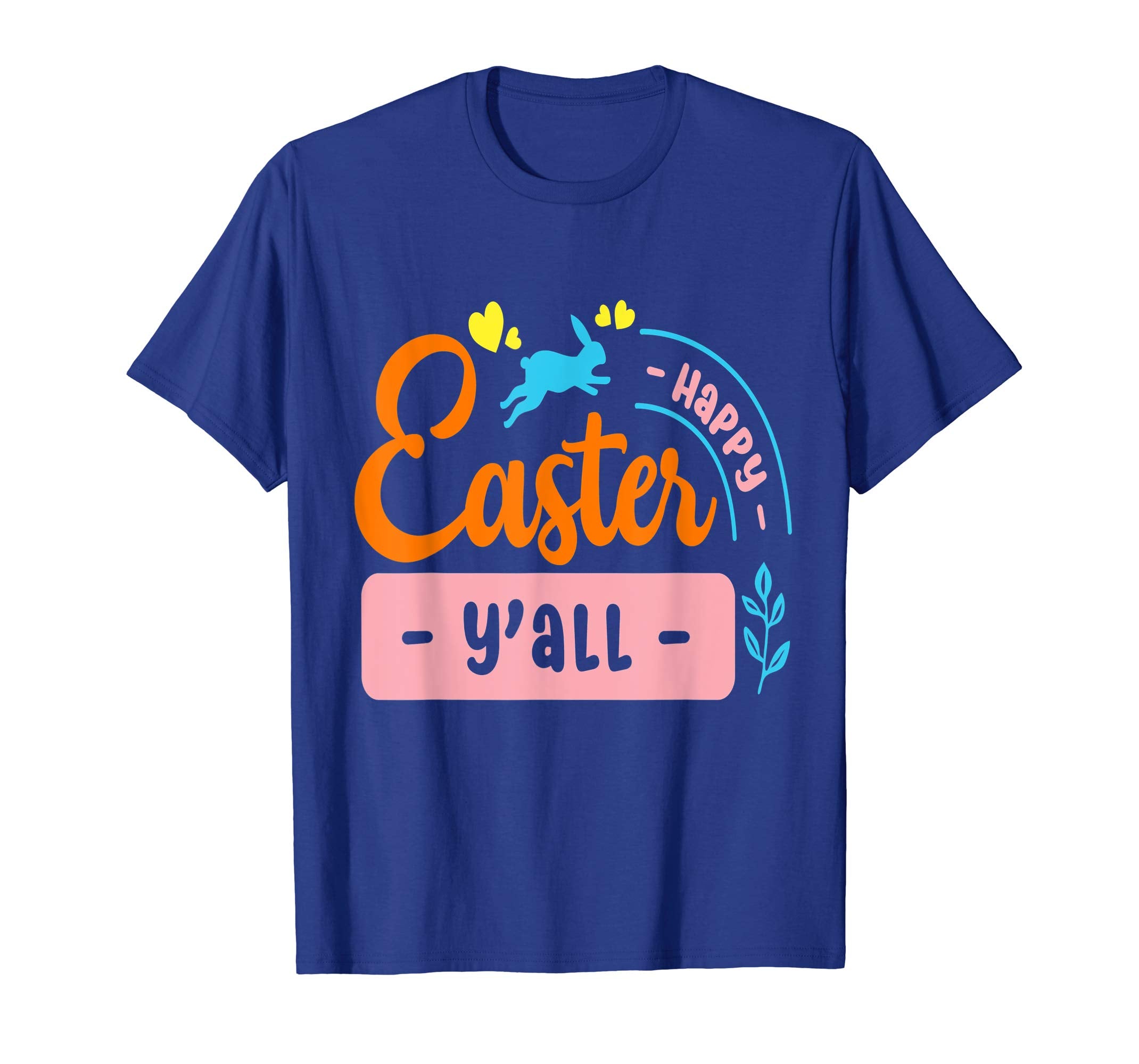 Happy Easter Y'all Rabbit T-Shirt Gift Idea