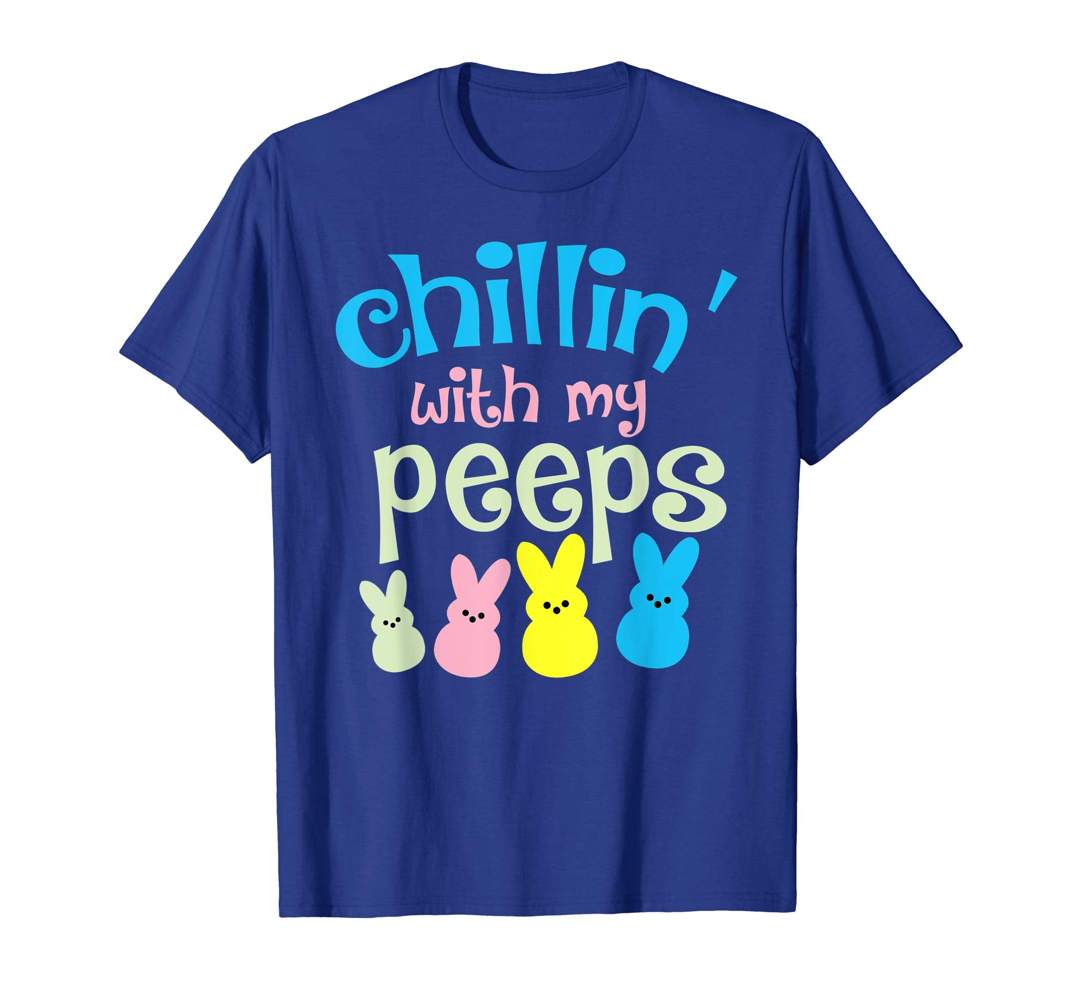 Funny Chillin' With My Peeps Easter Bunny For Kids T-shirt