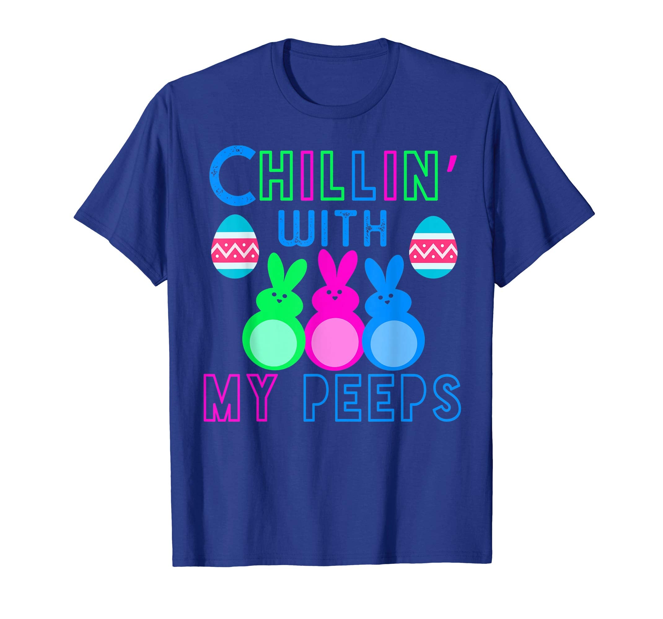 Chillin' With My Peeps Easter Bunny T-Shirt women adults
