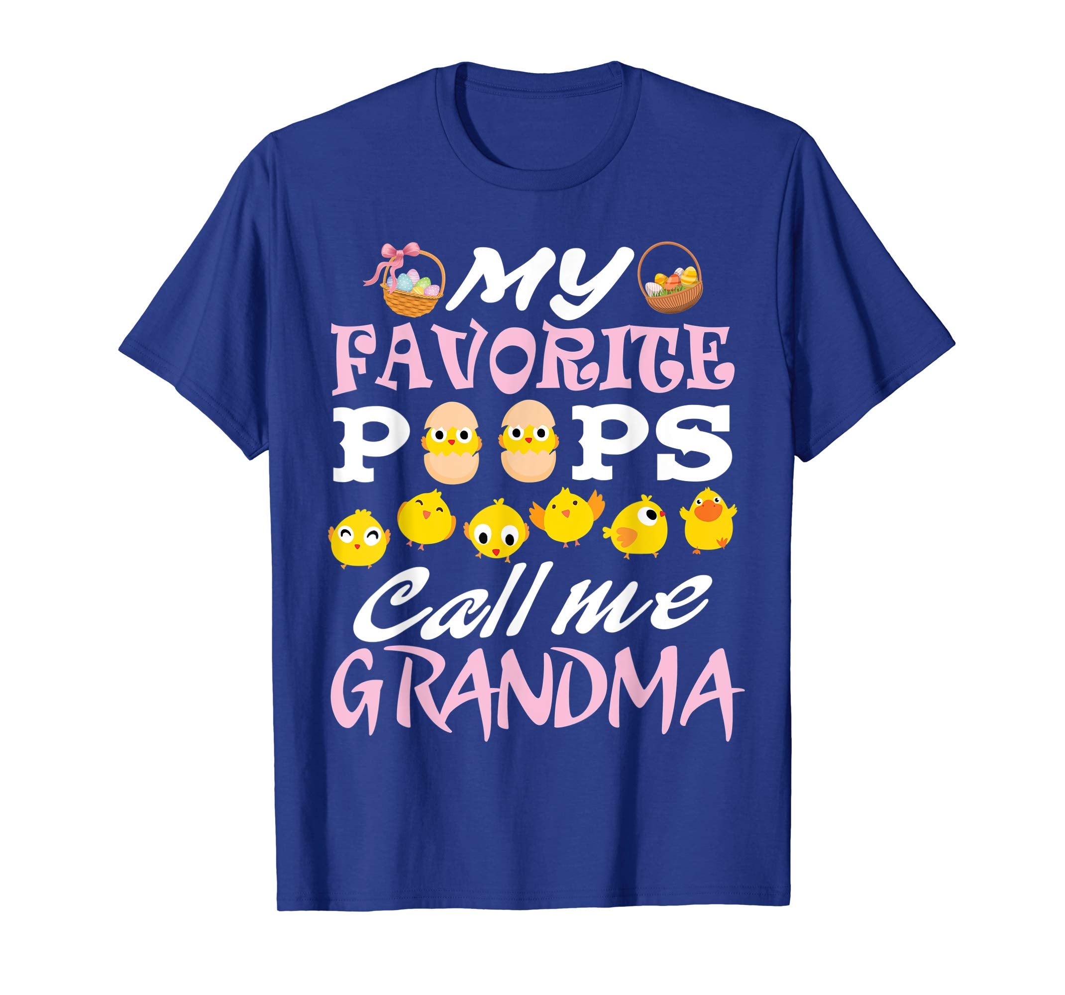 My Favorite Peeps Chicks Call Me Grandma Easter Eggs Shirt