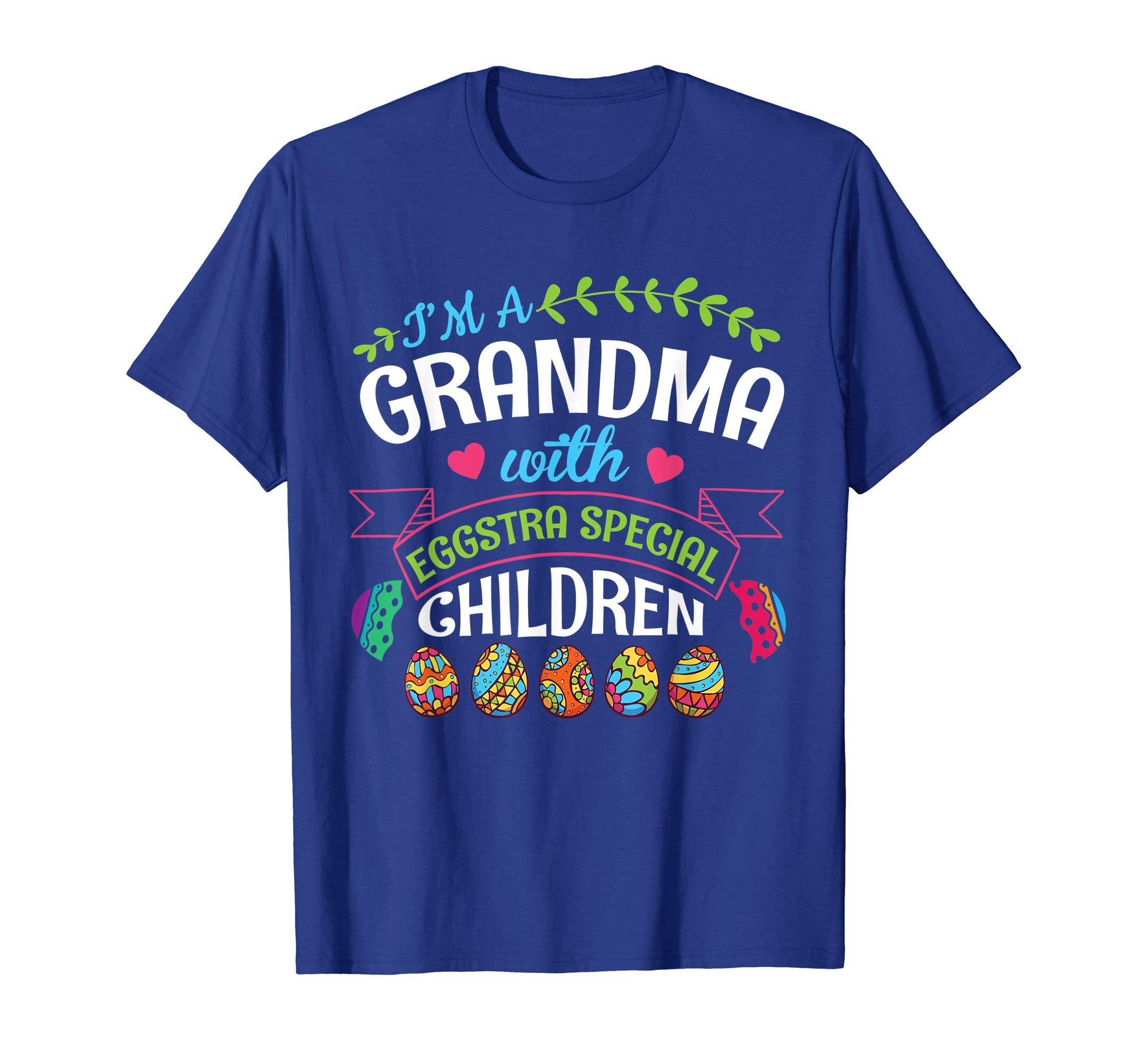 I'm A Grandma With Eggstra Special Children Easter Shirt