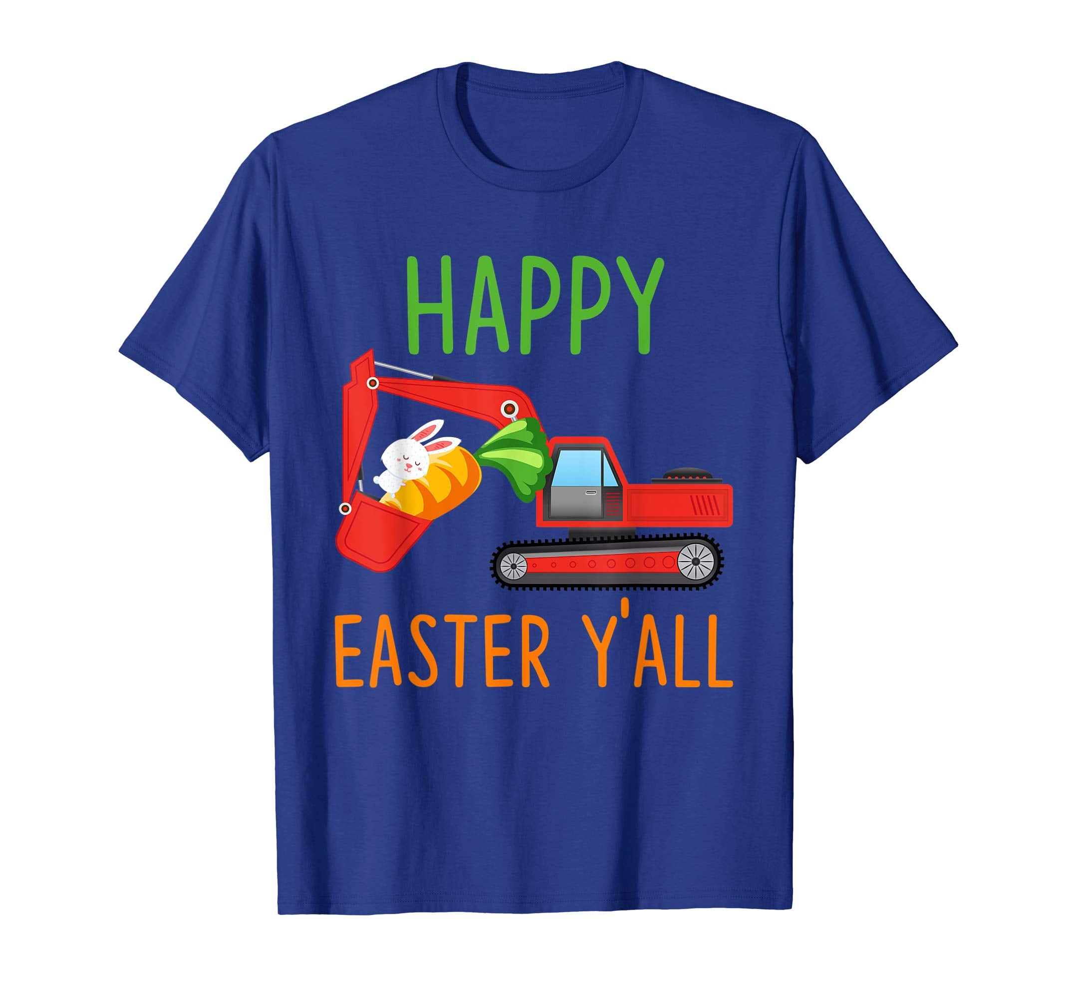 Excavator Happy-Easter-Y'all T-shirt Hunting-Season-Egg