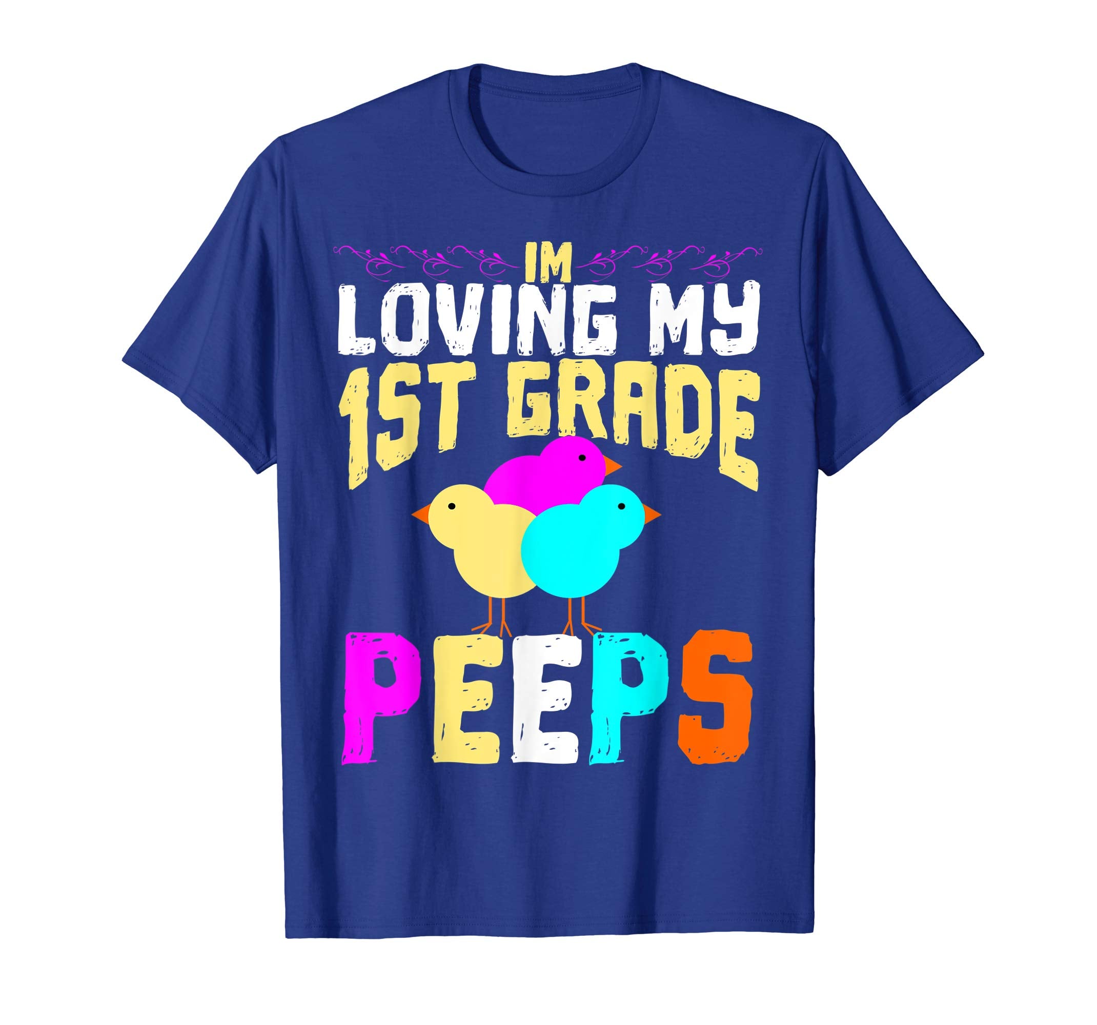 1st Grade Peeps Easter TShirt Teacher Gift