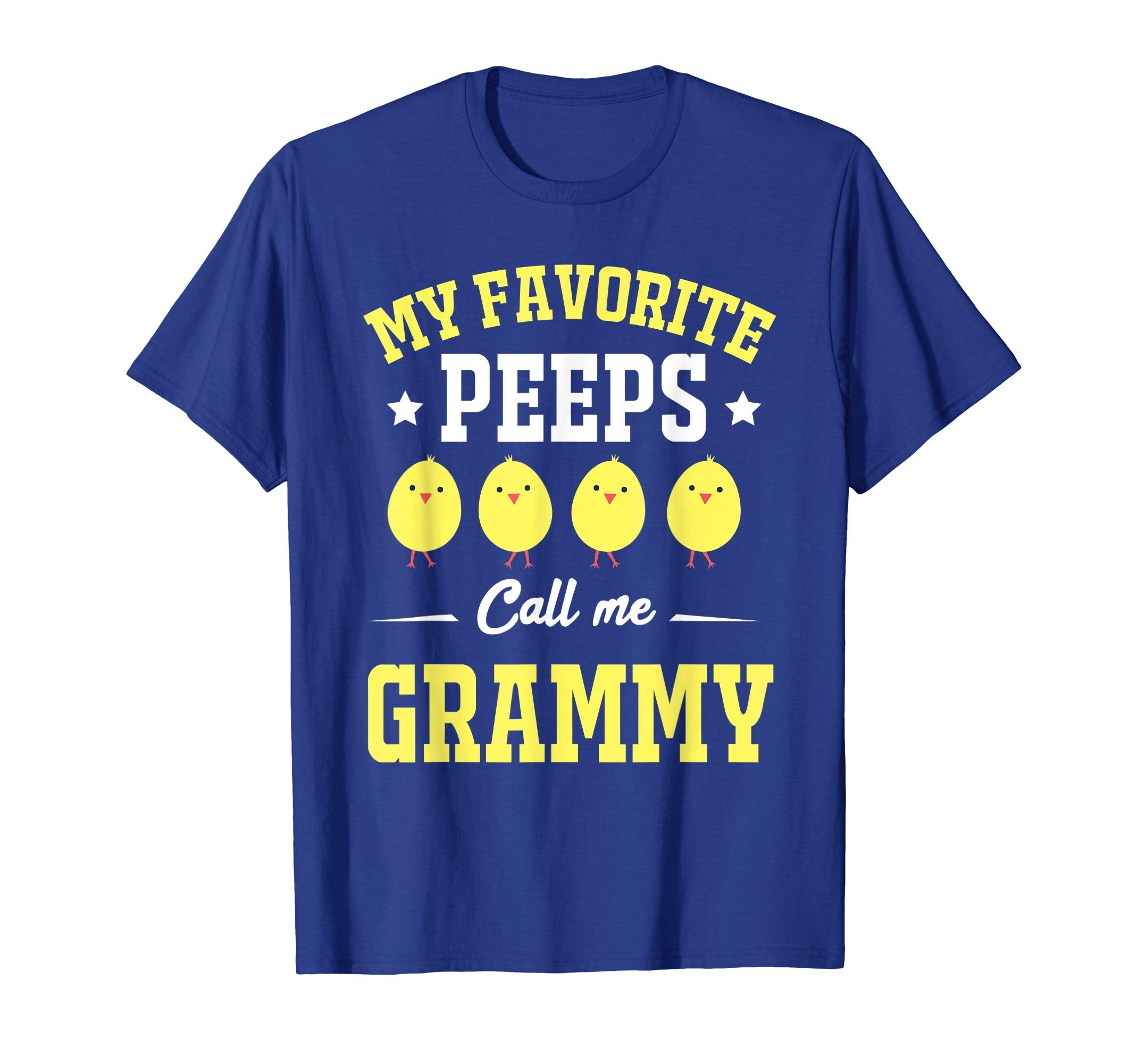 My Favorite Peeps Call Me Grammy Easter Day T-Shirt