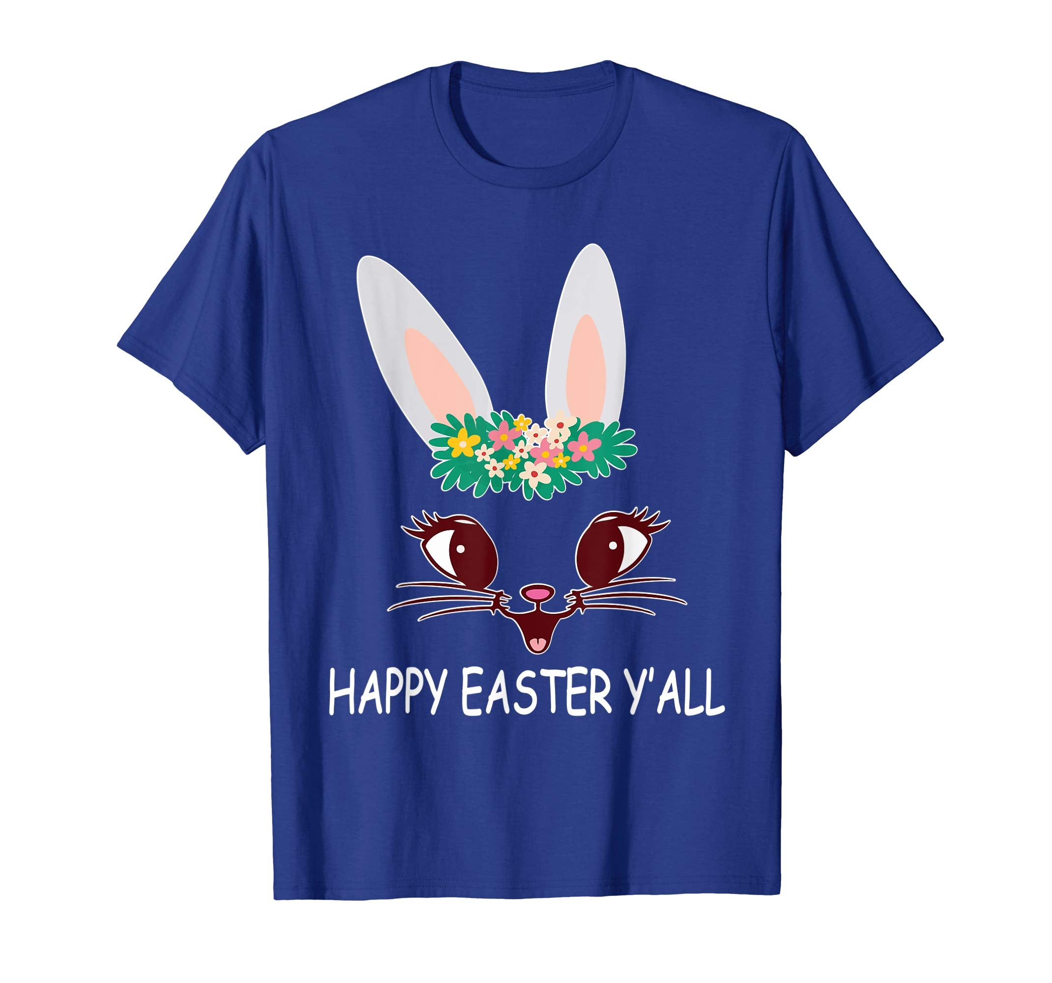 Flowers Bunny Rabbit Emotion Face Shirt Happy Easter Y'all