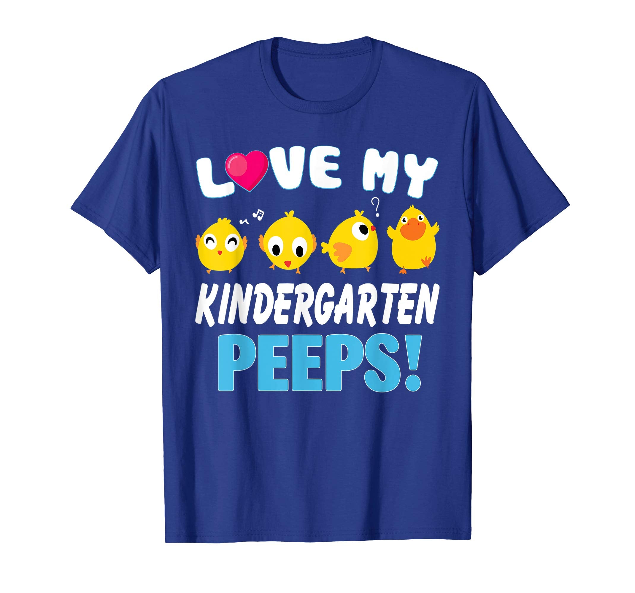 I Love My Kindergarten Peeps Chicks Easter Teacher Shirt