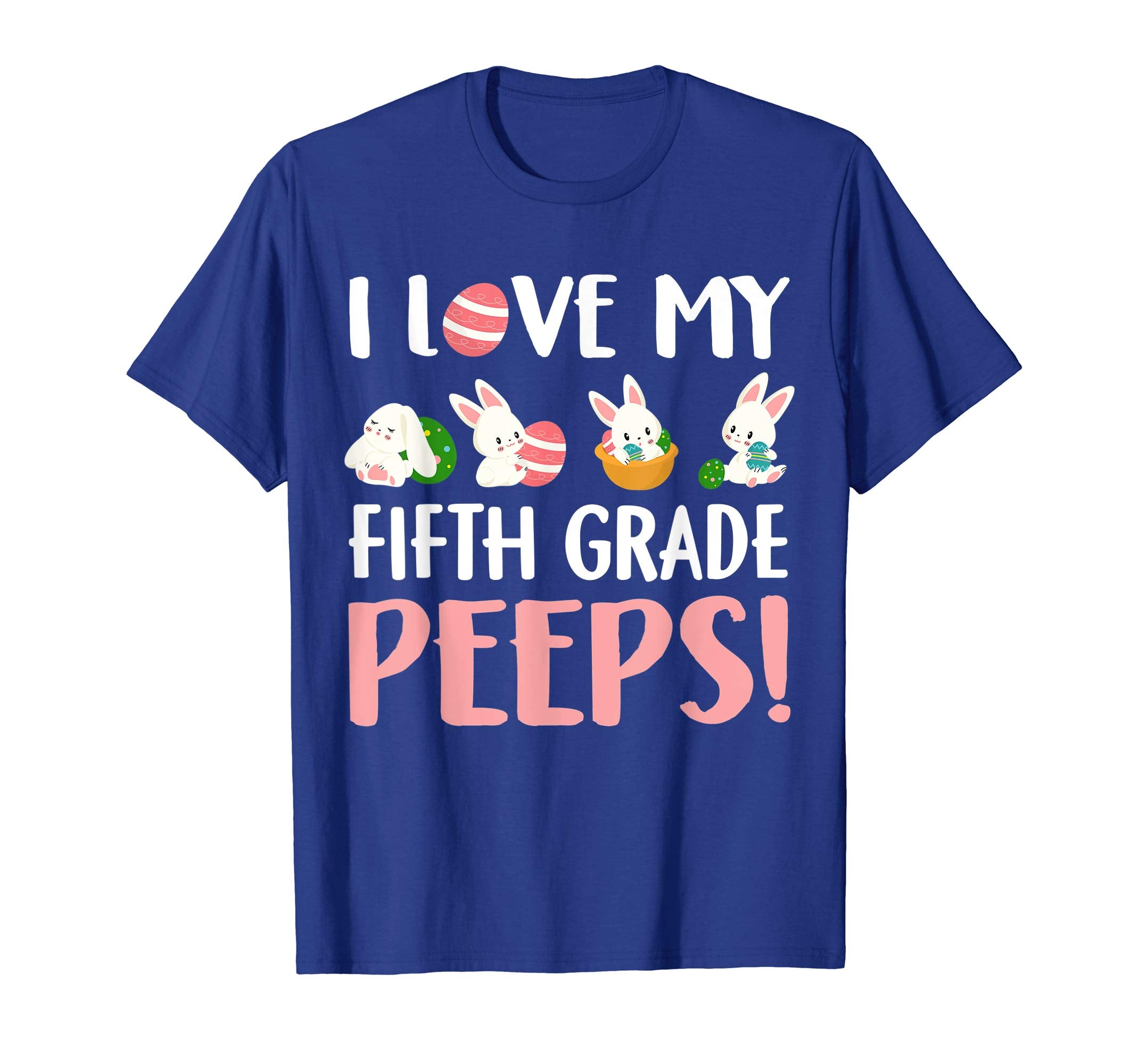I Love My Fifth Grade Peeps Easter Day T-Shirt