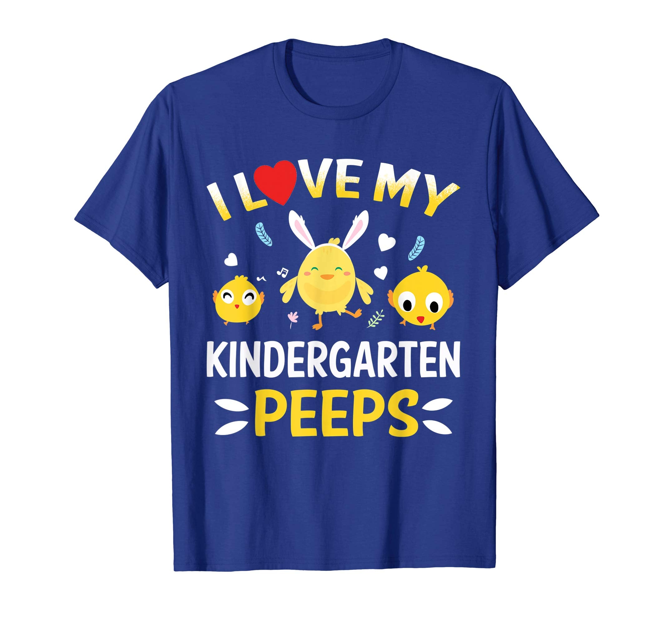 I Love My Kindergarten Peeps Bunnies Easter Teacher T-Shirt