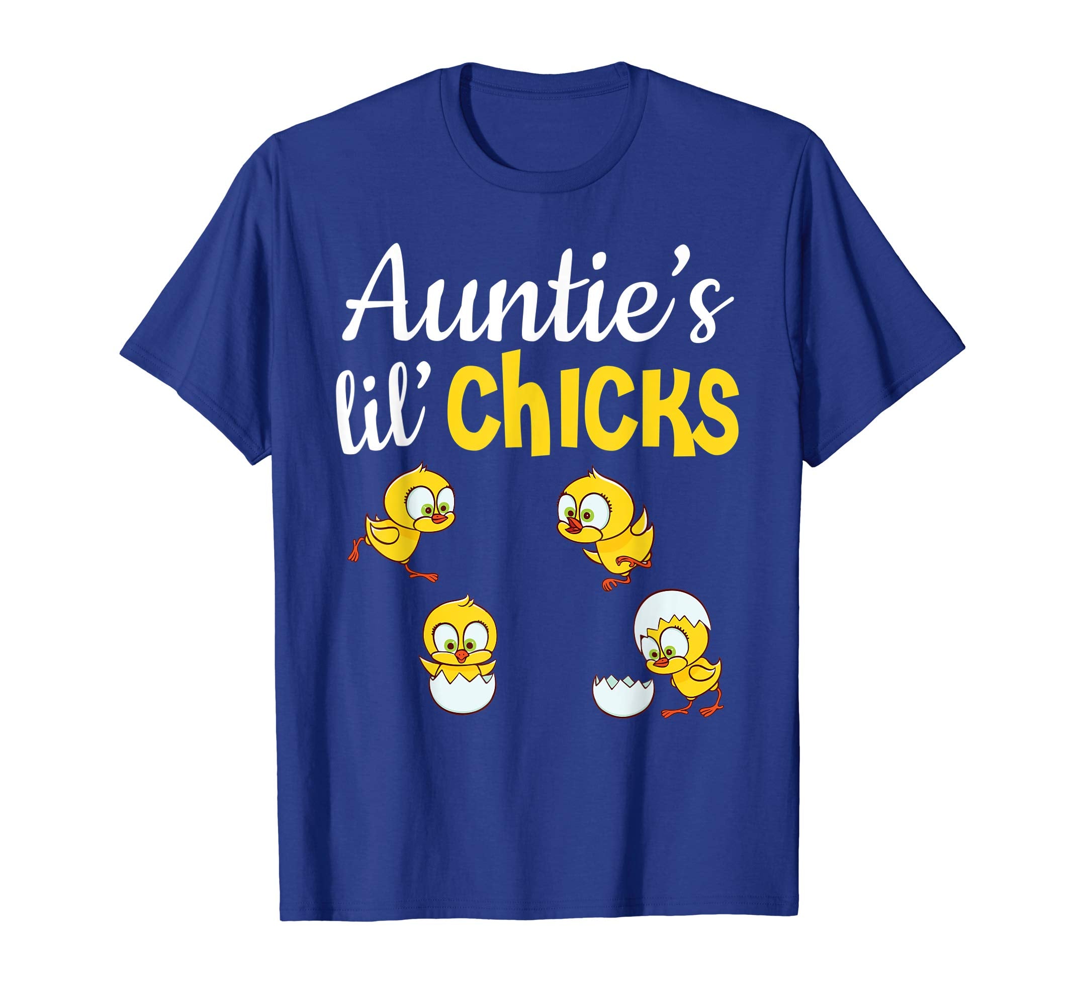 Auntie's Lil' Chicks Happy Easter Day Lovely Cute Shirt