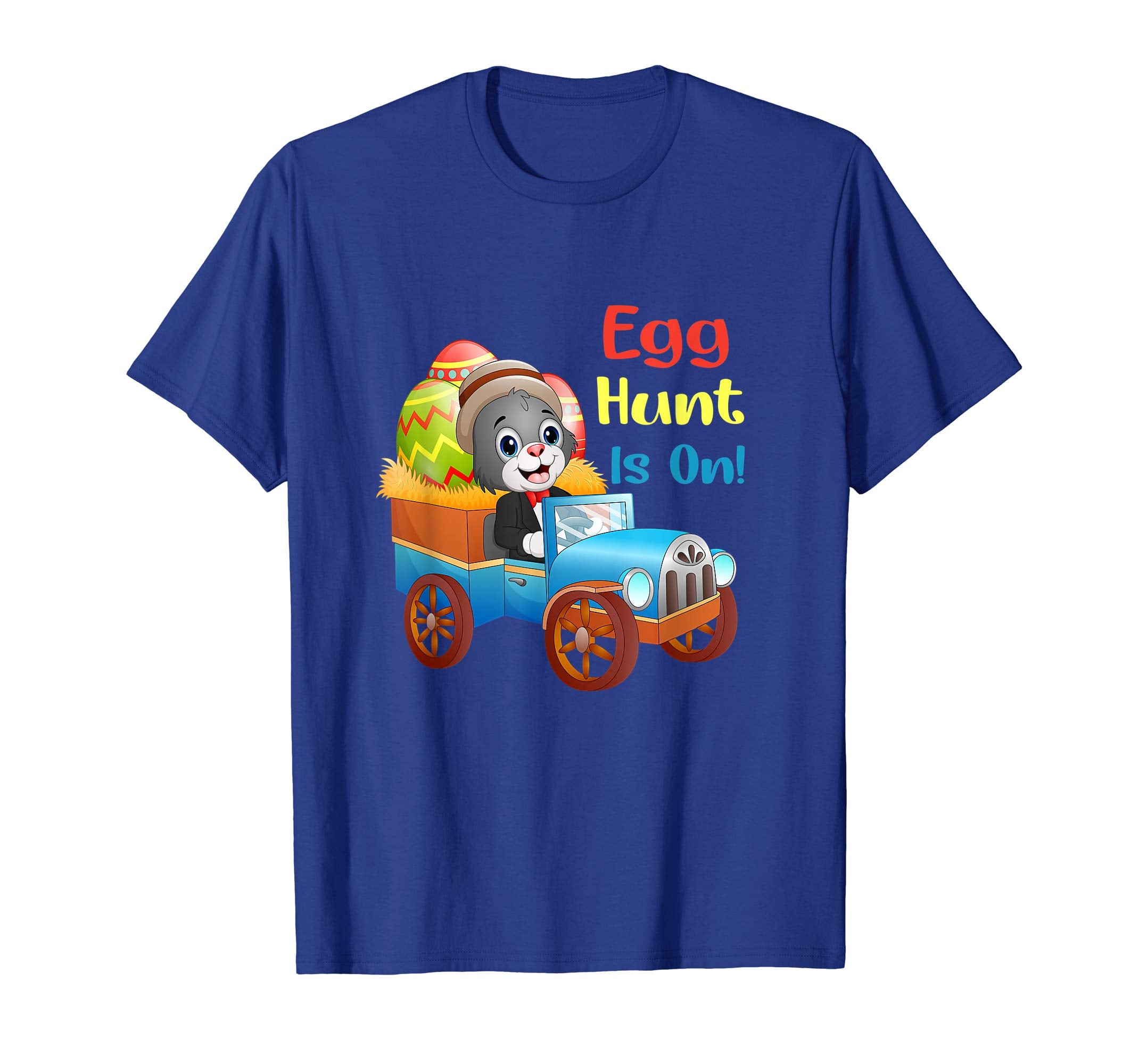 Funny Egg Hunt Is On ! Funny Easter T-Shirt