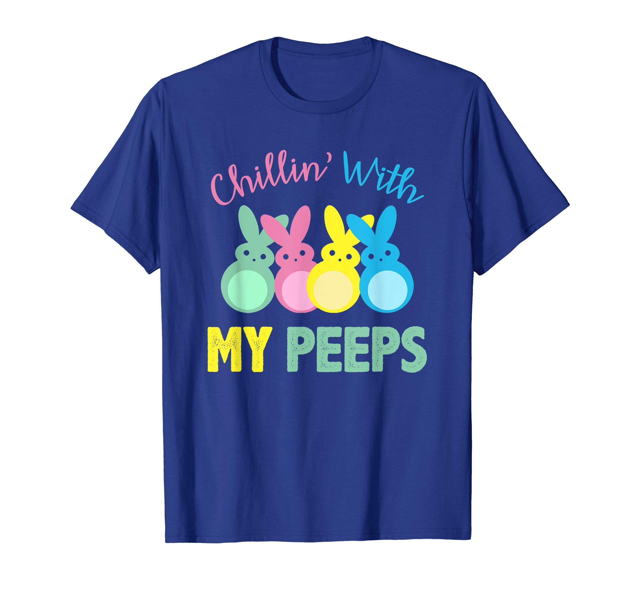 Chillin With My Peeps TShirt Easter Bunny Candy Shirt